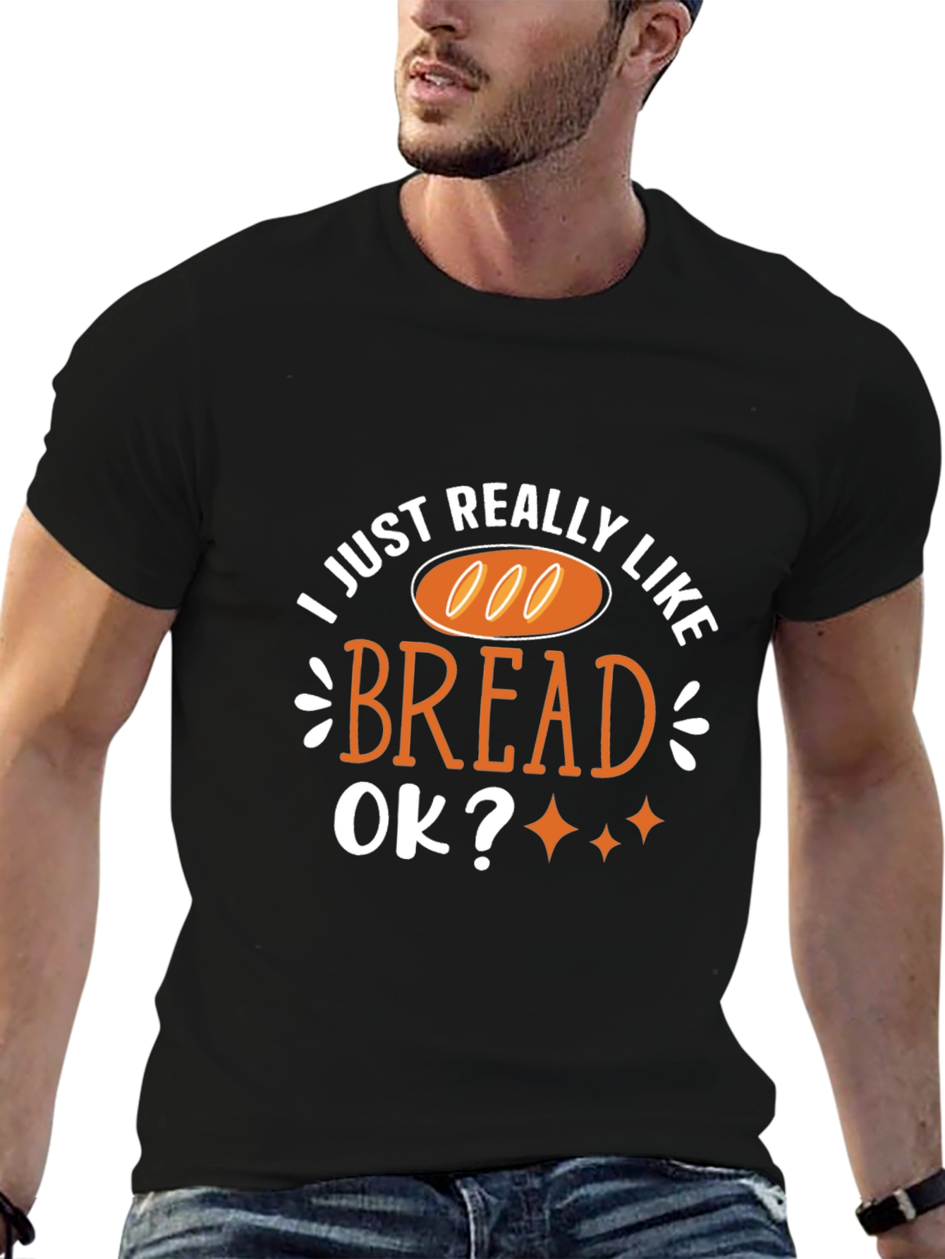 Black I Just Really Like Bread T-Shirt Funny Foodie Tee view 6