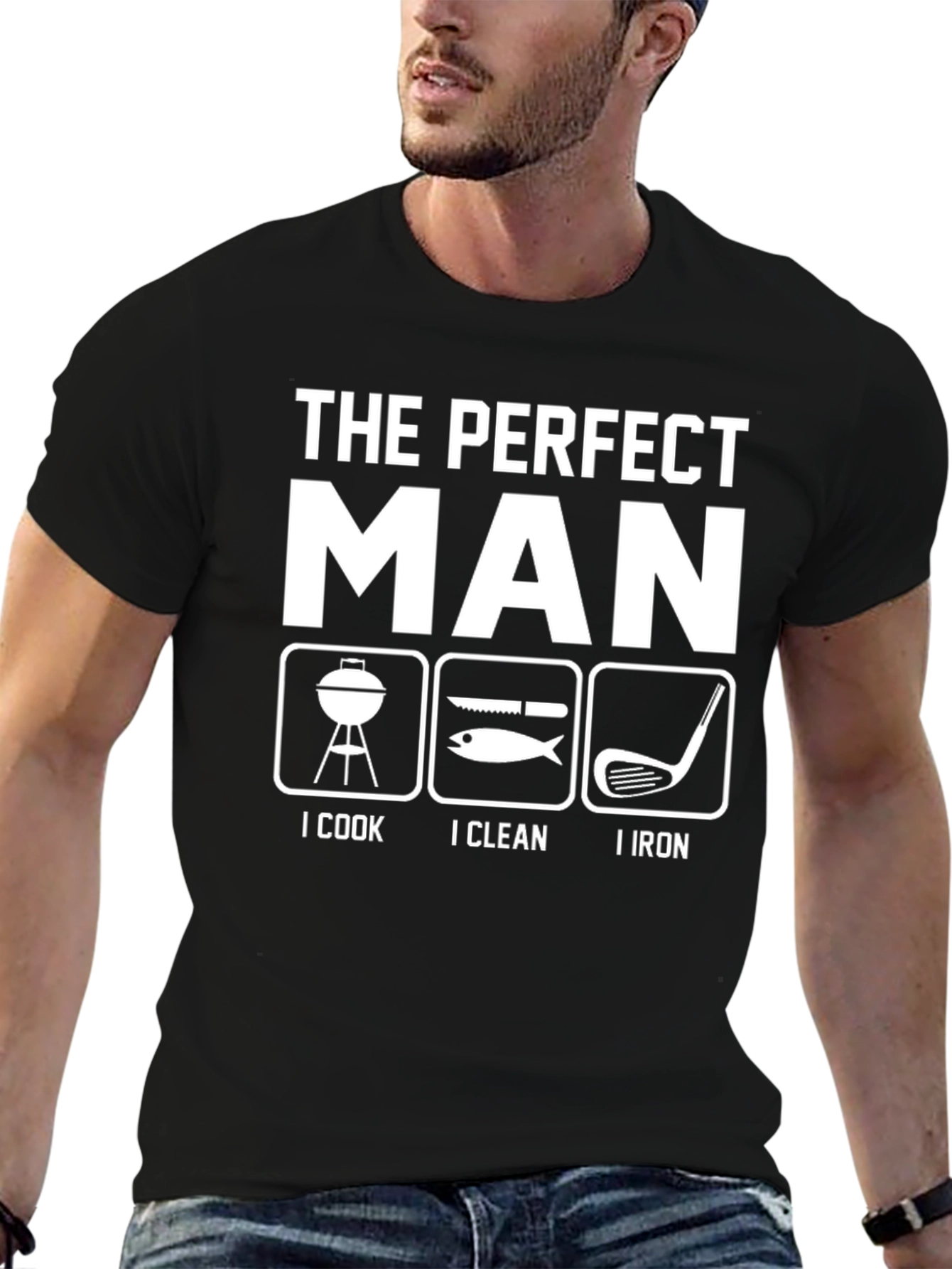Black The Perfect Man T-Shirt - Cook, Clean, Iron view 6