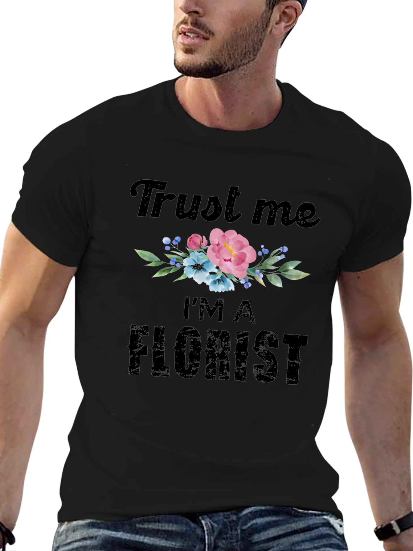 Black Trust Me I'm A Florist T-Shirt view 6