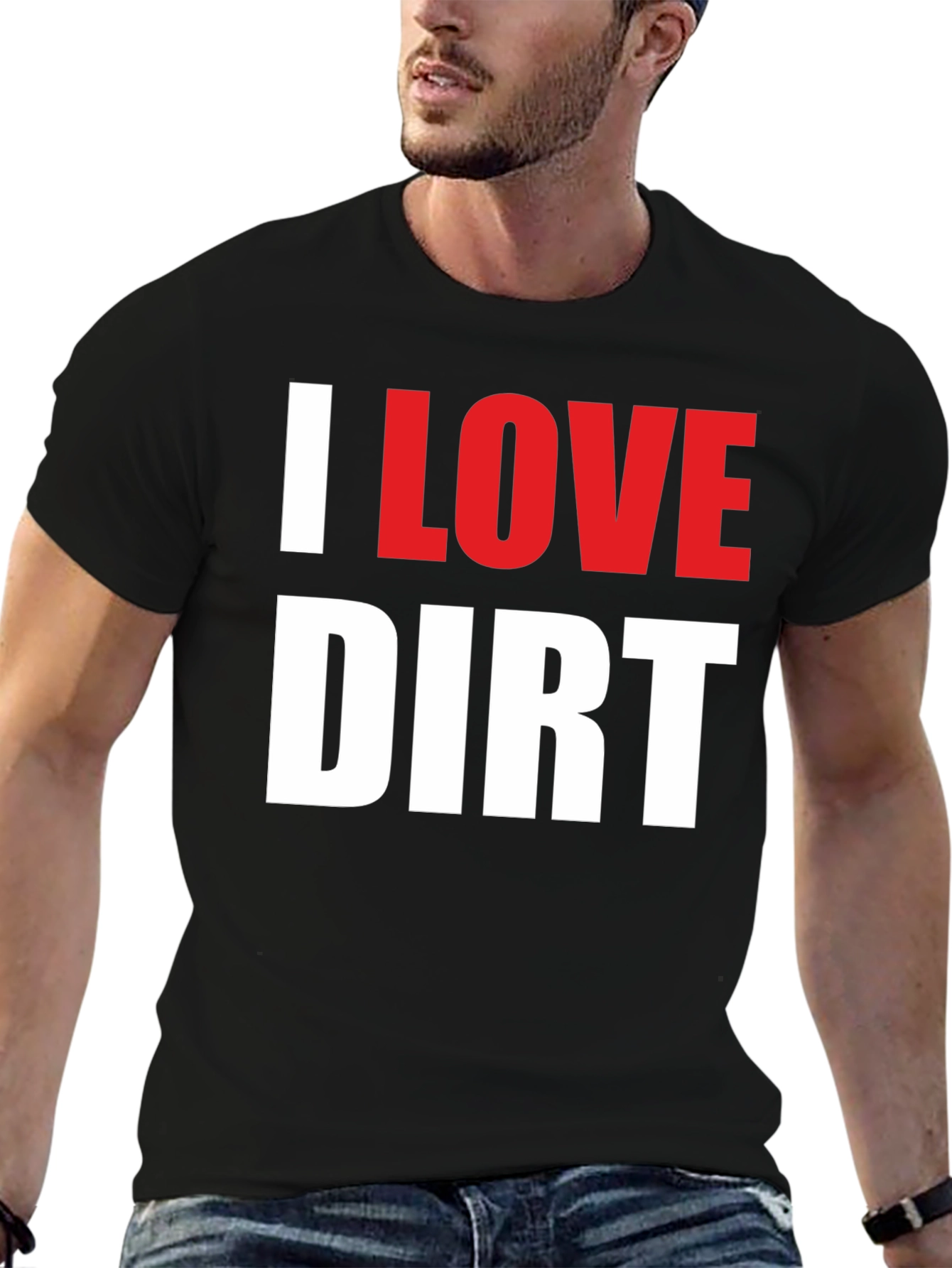 Black I Love Dirt T-Shirt Funny Mud Racing Tee view 6