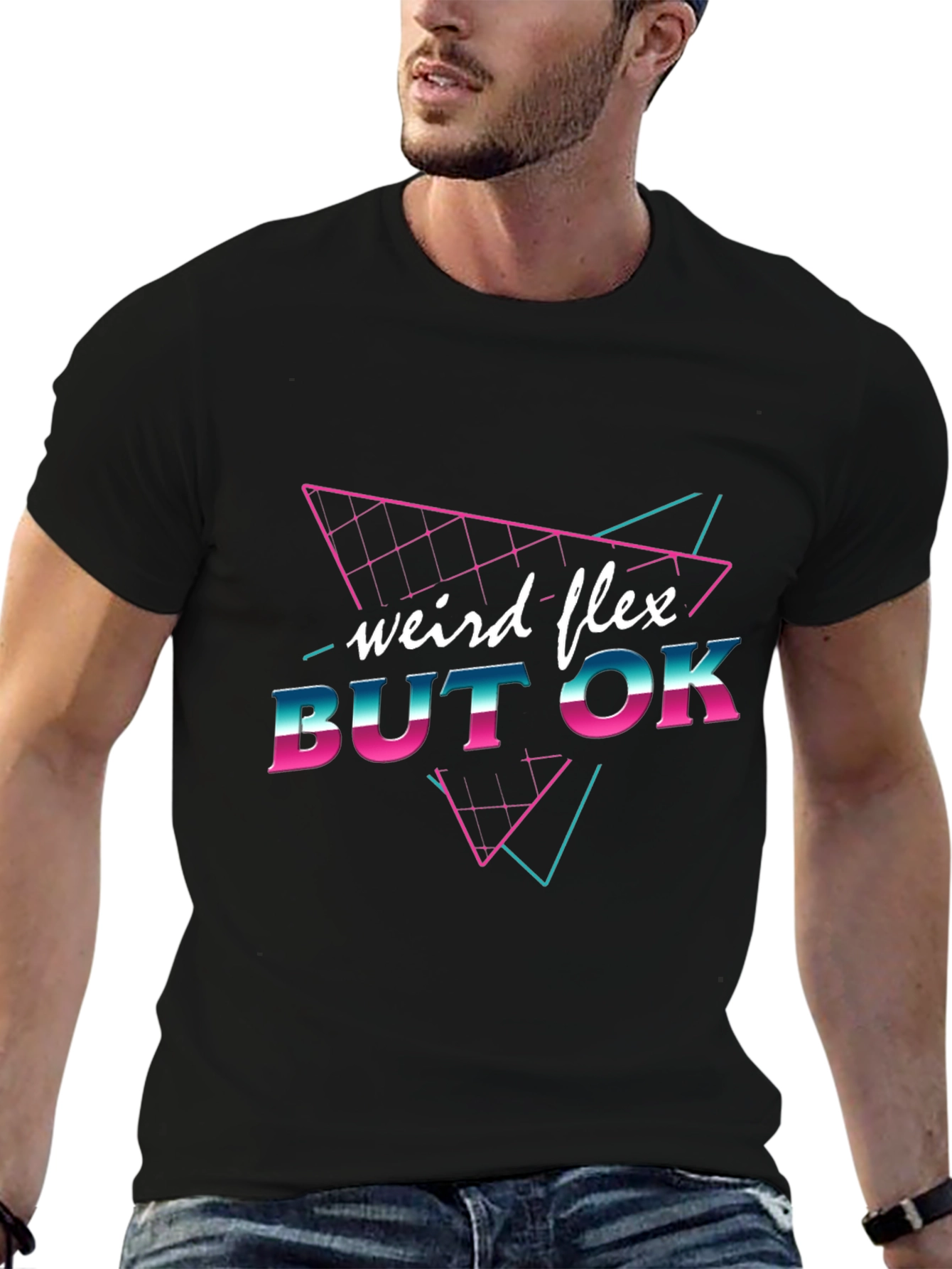 Black Weird Flex But OK Black Graphic T-Shirt view 6
