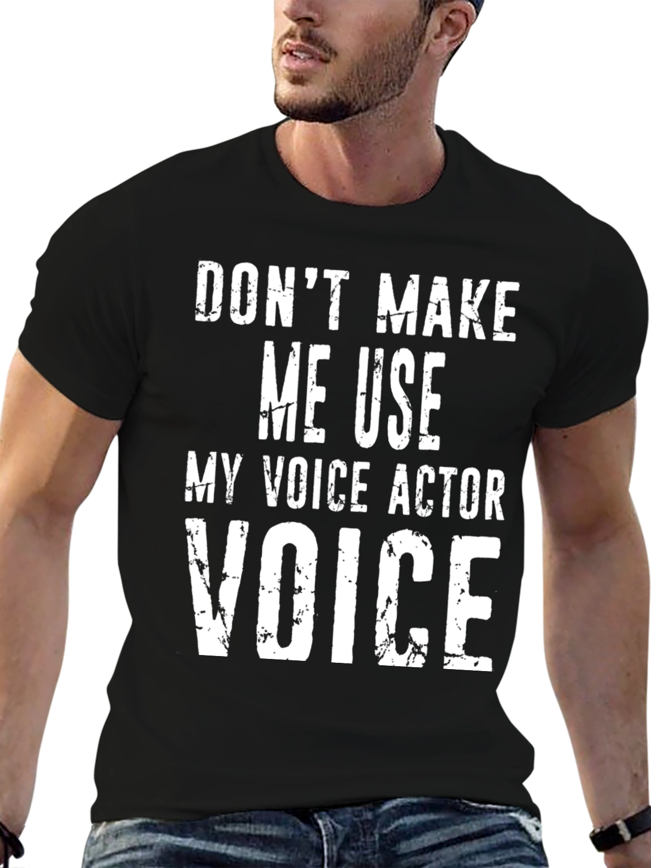 Black Voice Actor Tee: Don't Make Me Use My Voice! view 6