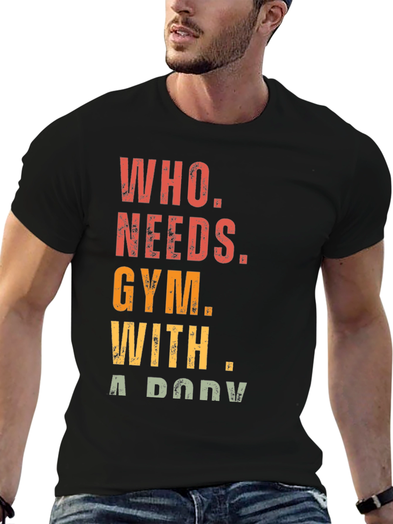 Black Who Needs Gym With A Body Graphic Tee view 6