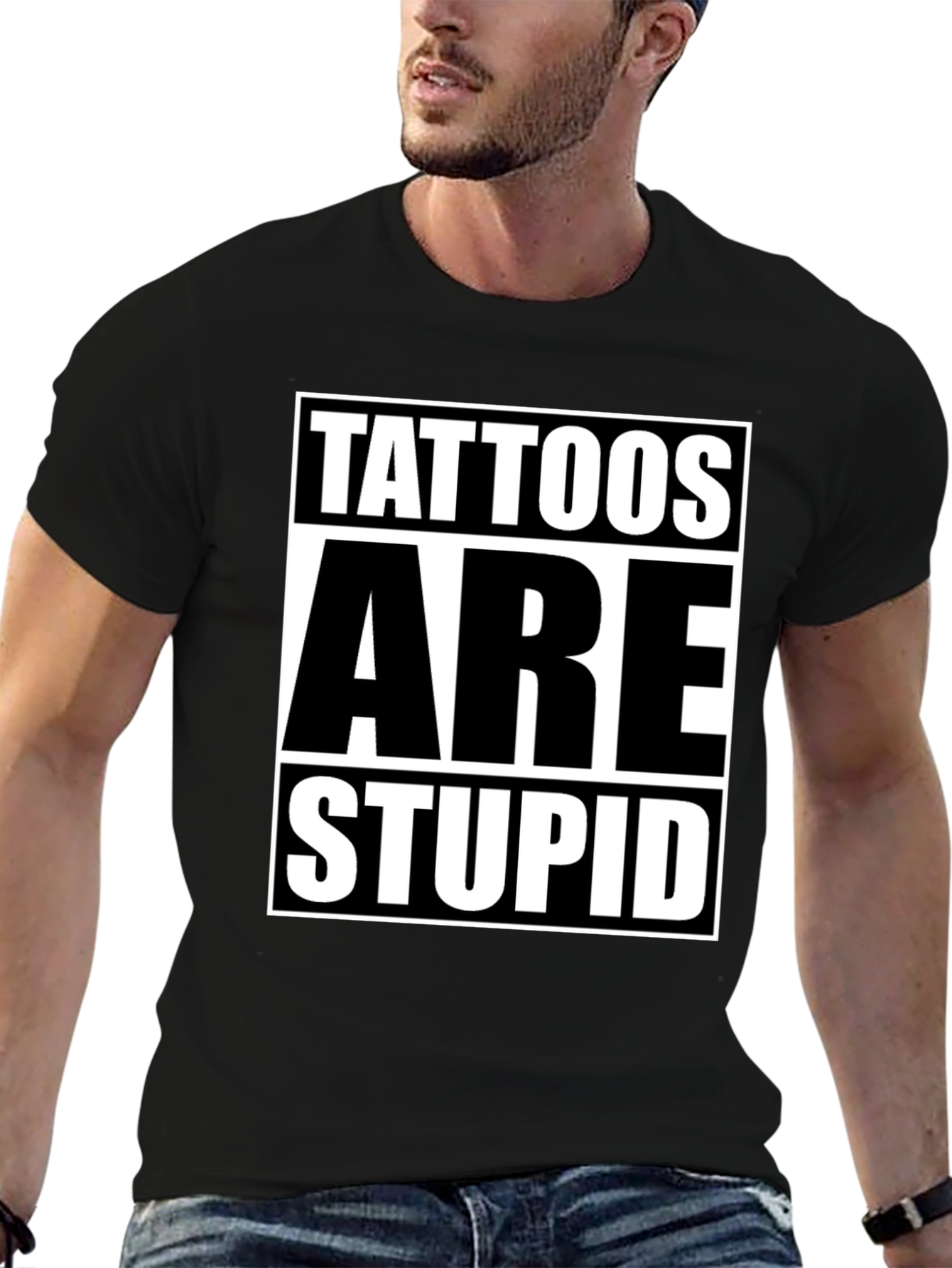 Black Tattoos Are Stupid Graphic Tee - Anti Tattoo Humor T-Shirt view 6