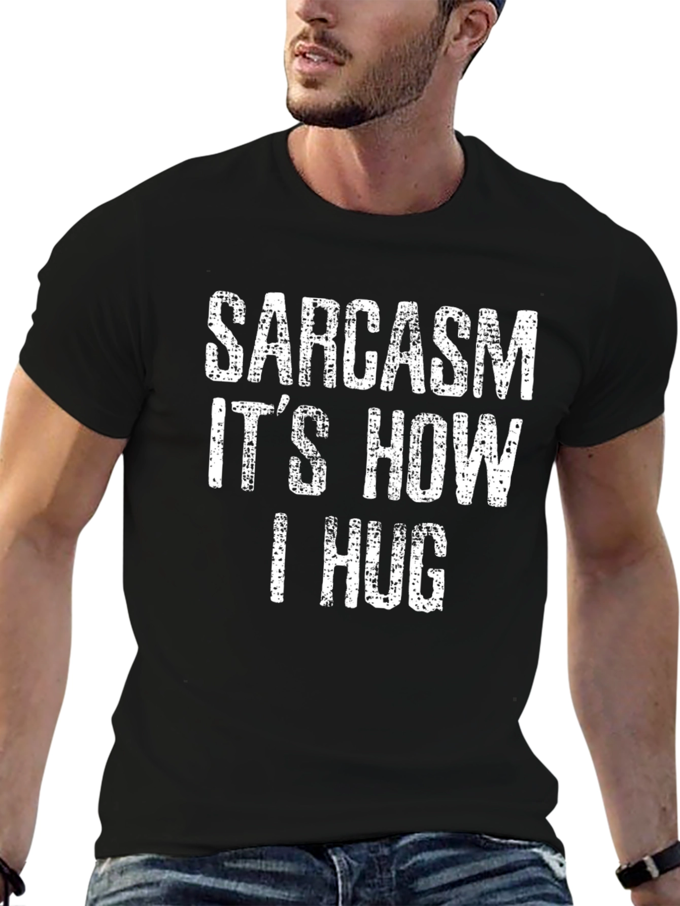 Black Sarcasm It's How I Hug T-Shirt view 6