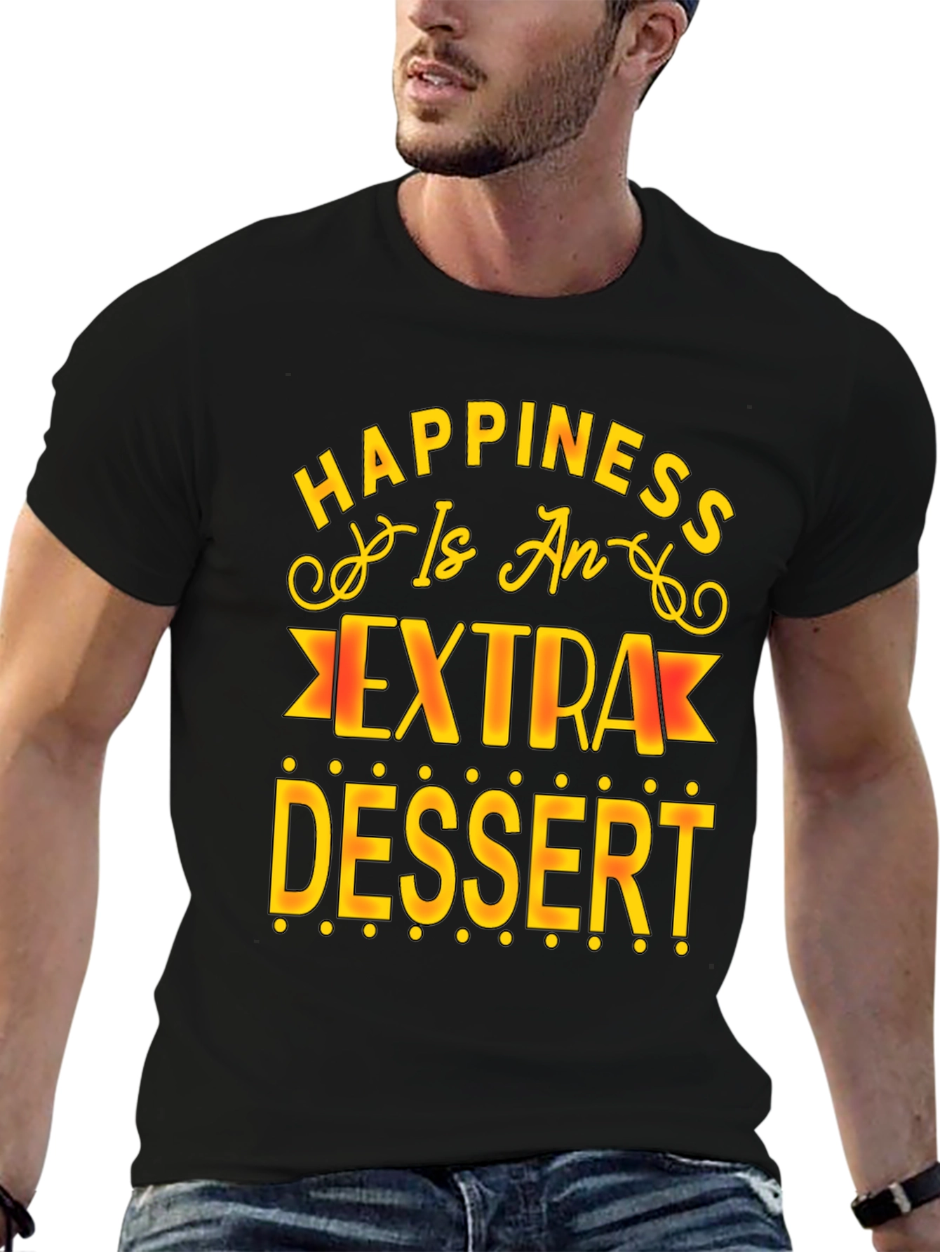 Black Happiness is Extra Dessert T-Shirt view 6