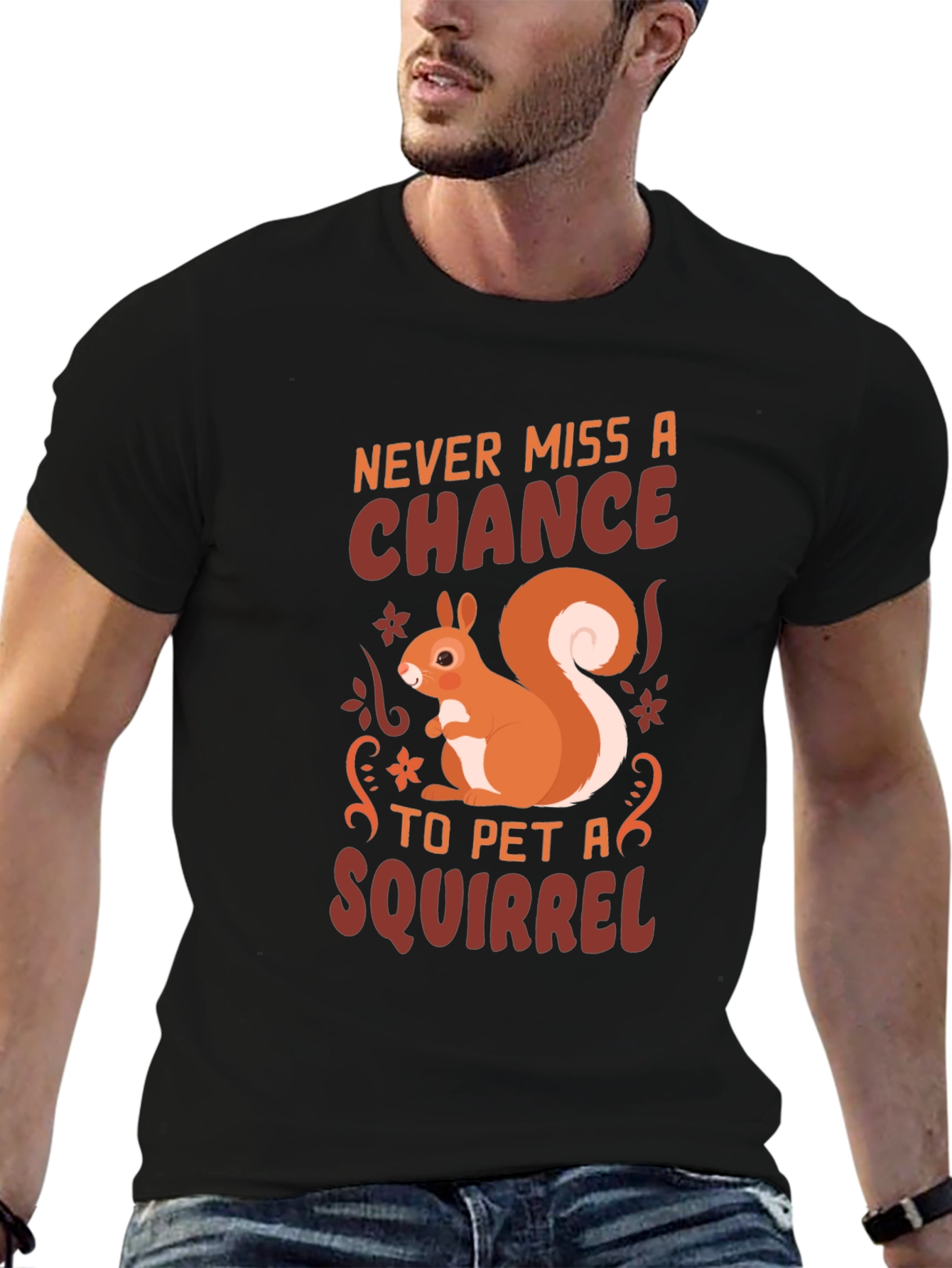 Black Squirrel Lover T-Shirt - Never Miss a Chance view 6