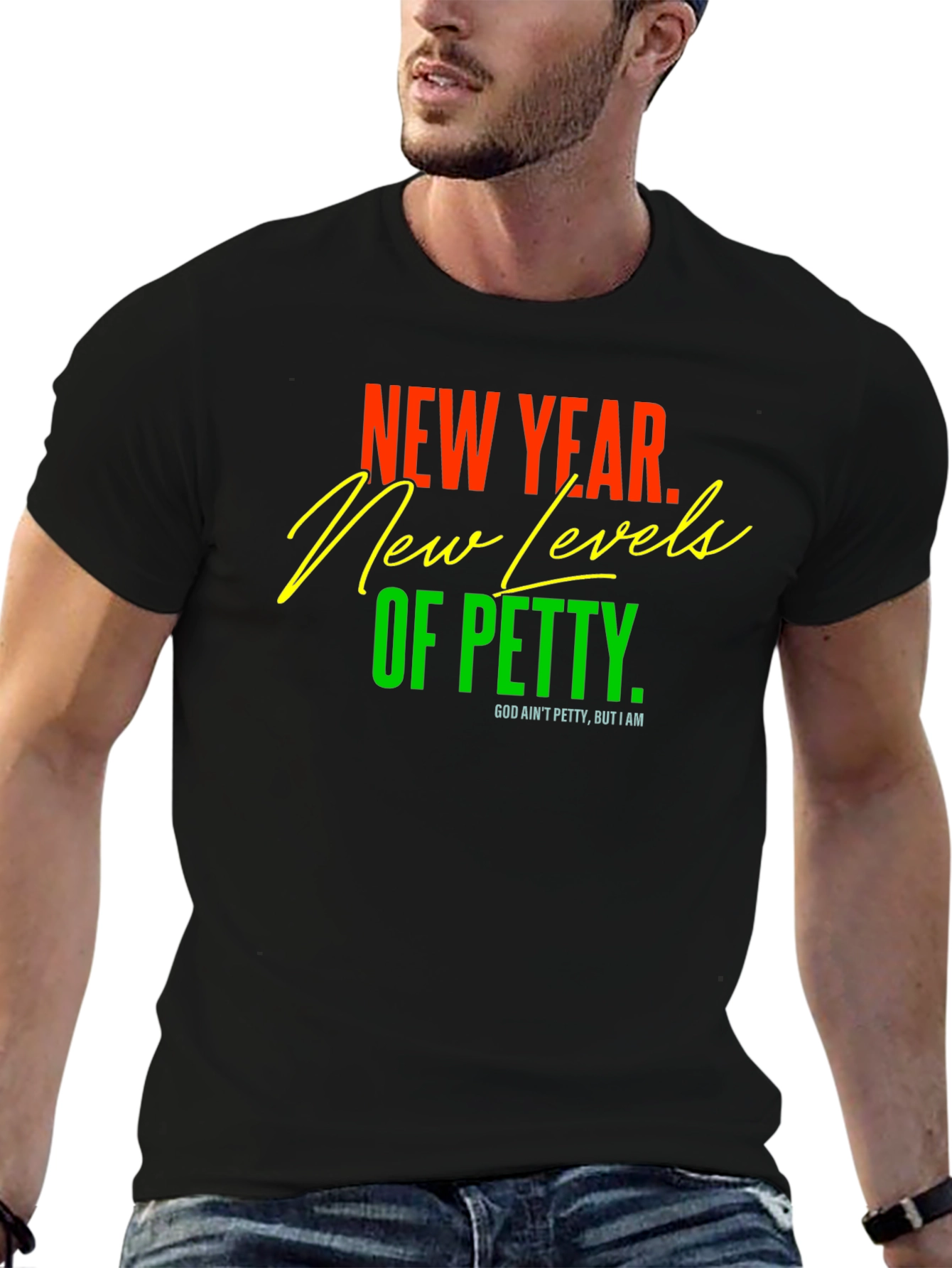 Black New Year New Levels of Petty Graphic Tee view 6