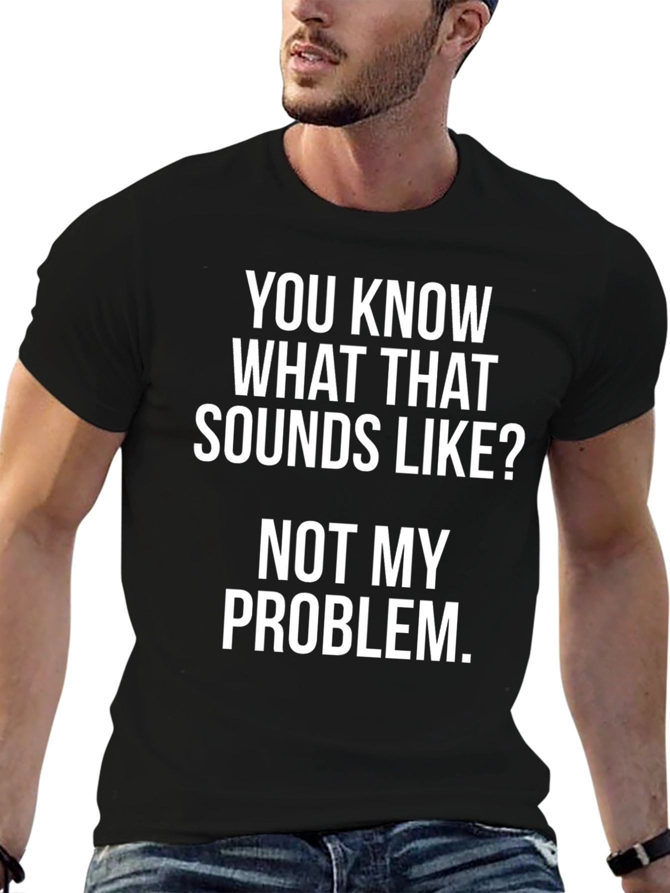 Black Not My Problem T-Shirt view 6