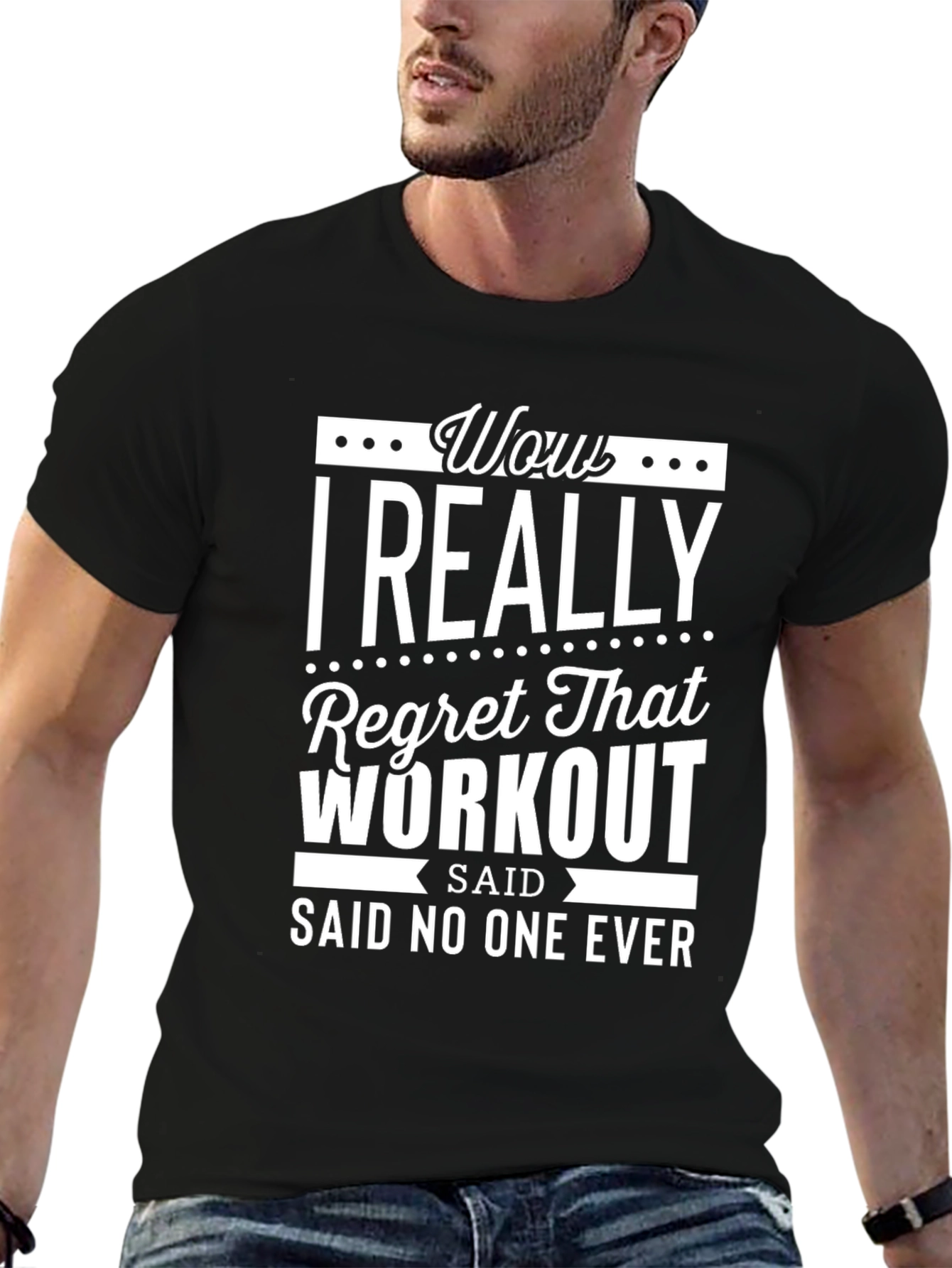 Black Wow I Really Regret That Workout T-Shirt view 6