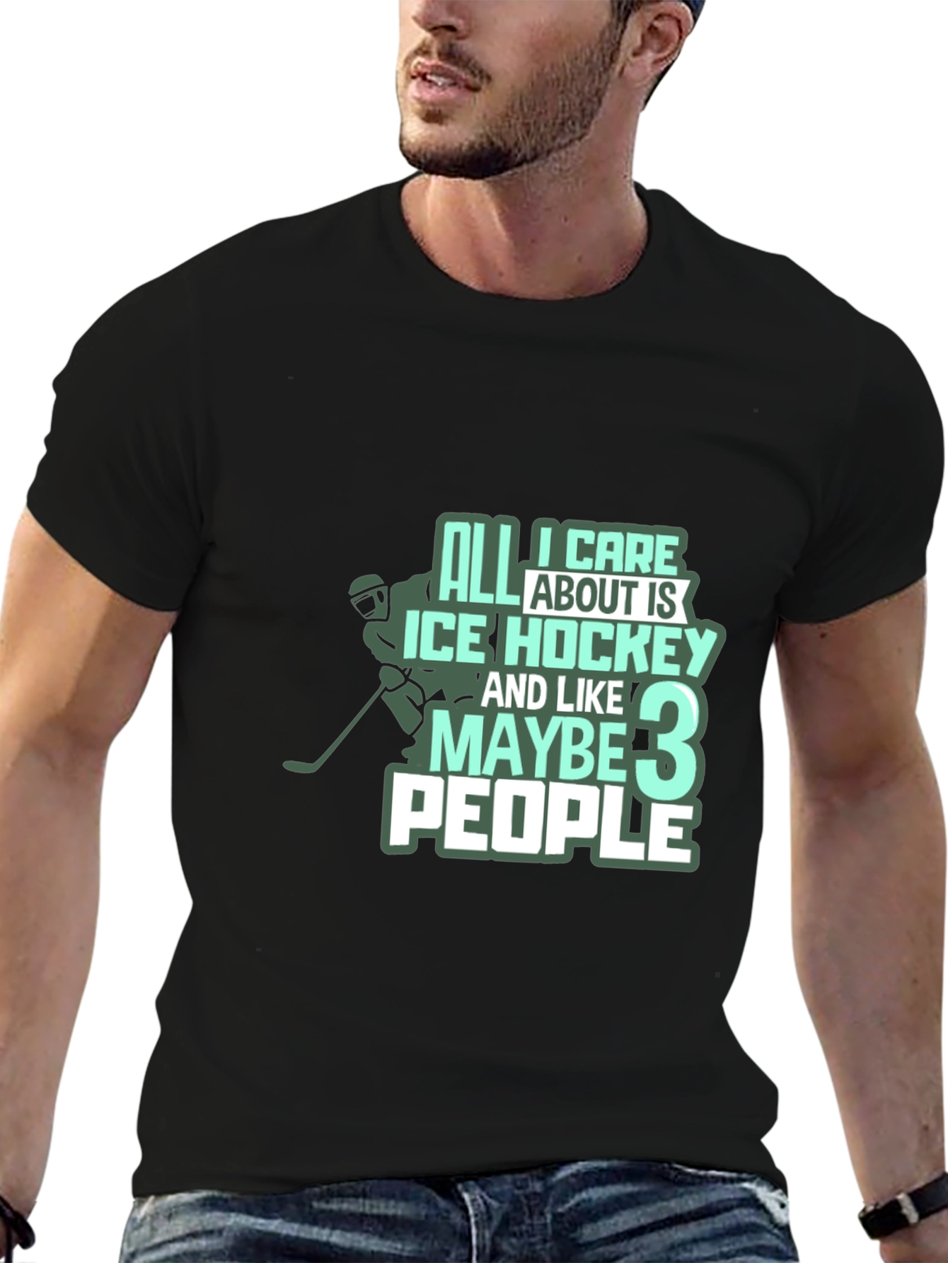 Black Ice Hockey T-Shirt: All I Care About Is Hockey & Maybe 3 People view 6