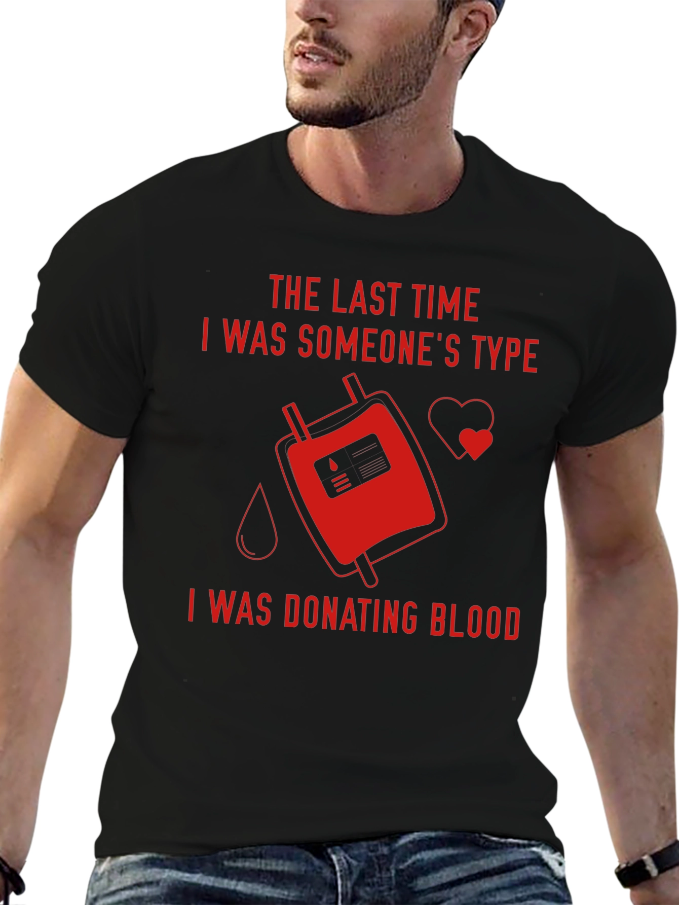 Black Donate Blood T-Shirt - Be Someone's Type view 6