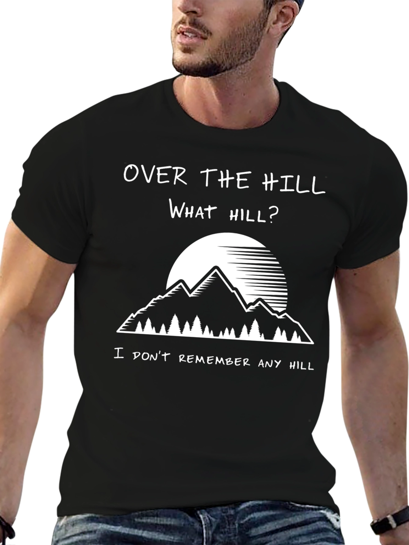 Black Over The Hill T-Shirt - Funny Birthday Gift view 6