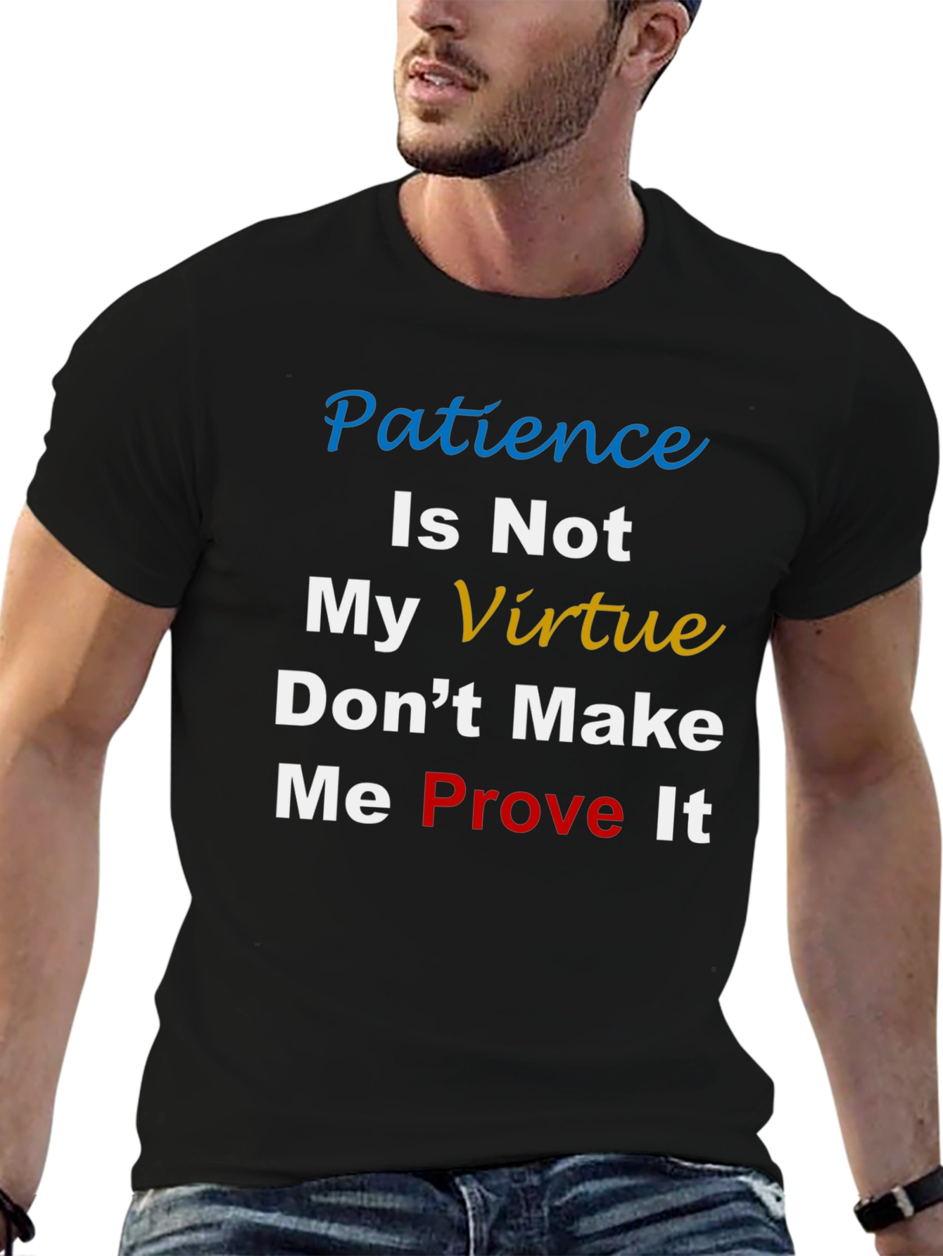 Black Patience Is Not My Virtue T-Shirt view 6