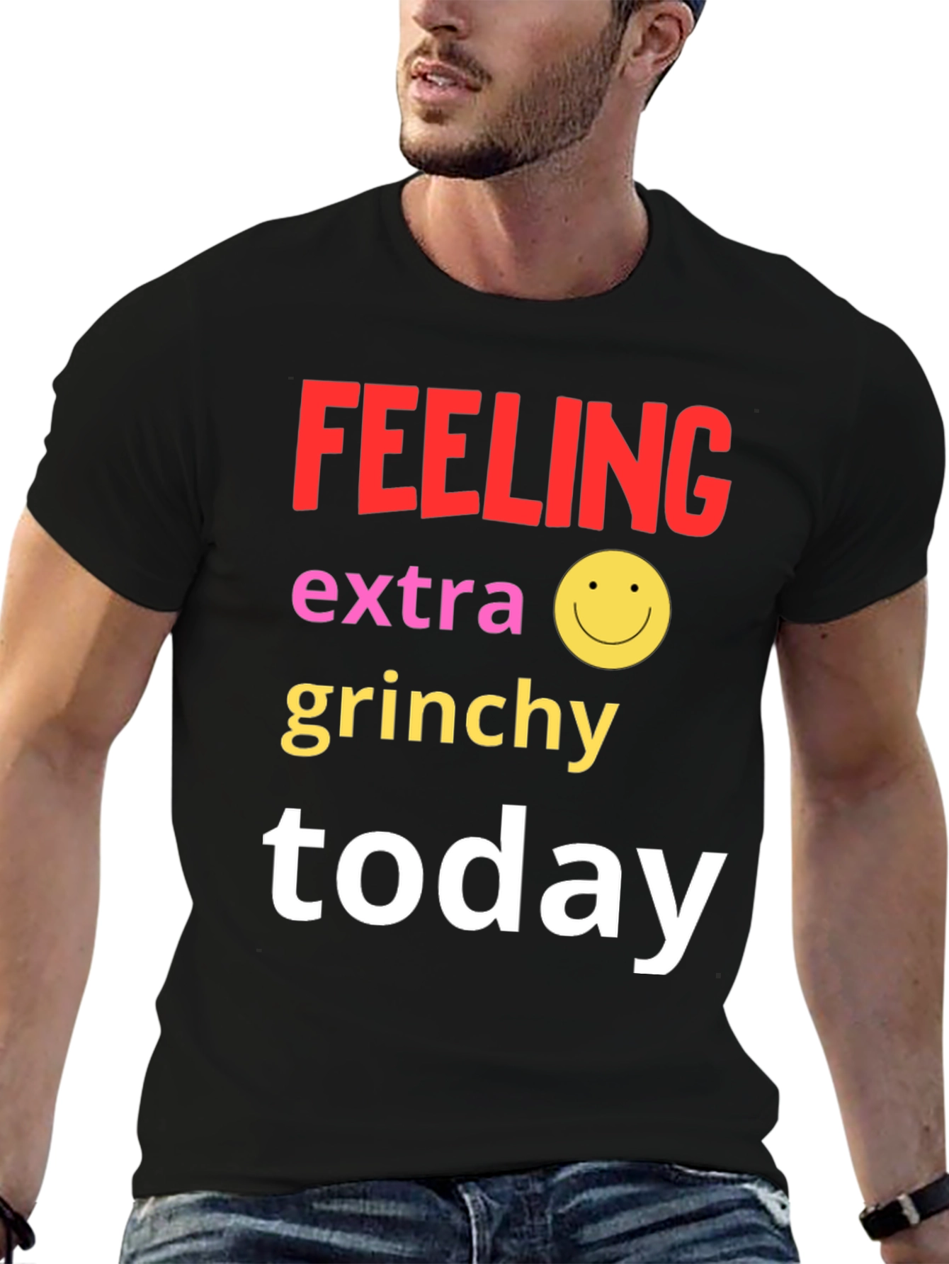 Black Feeling Extra Grinchy Today T-Shirt view 6