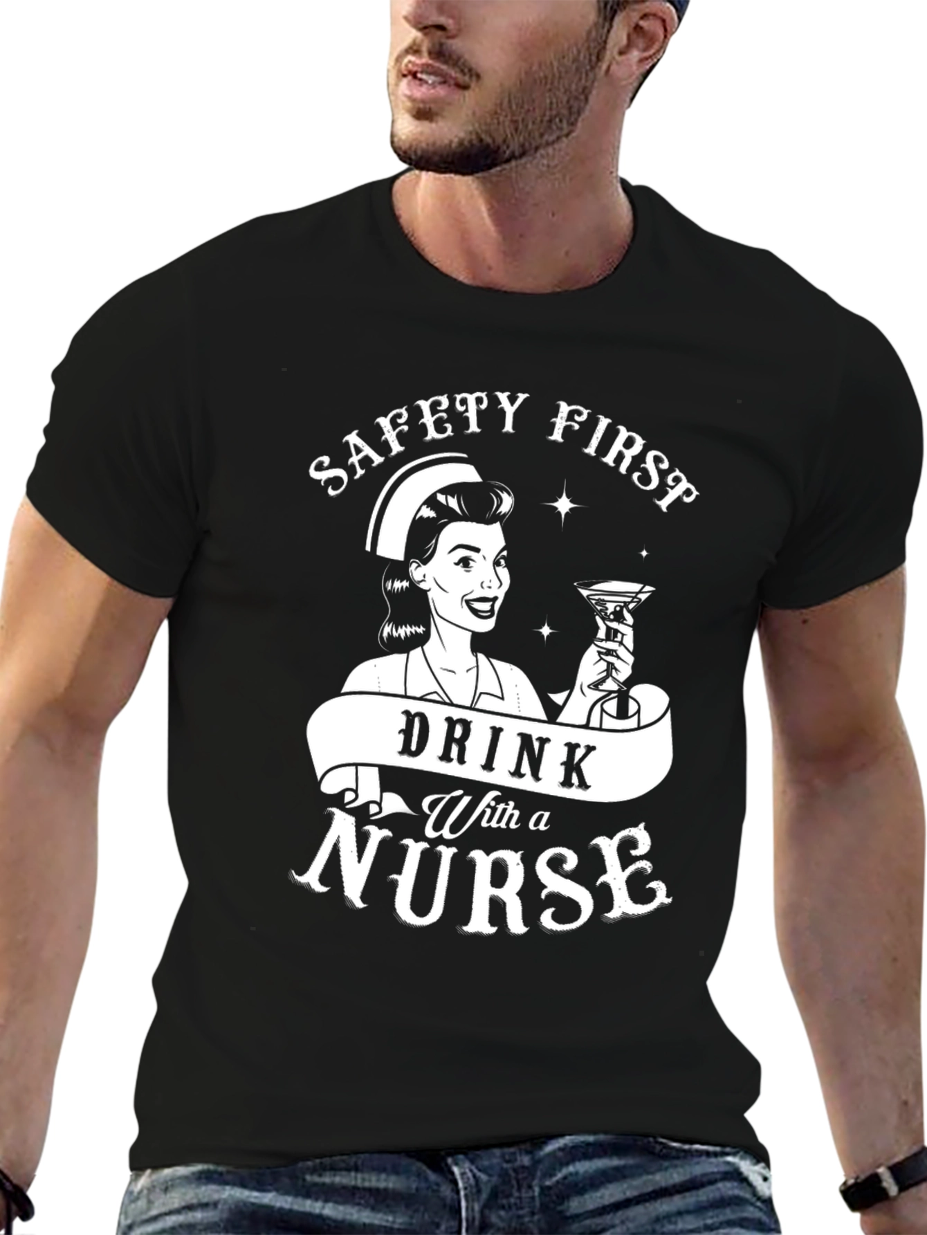 Black Safety First Drink With A Nurse Funny T-Shirt view 6