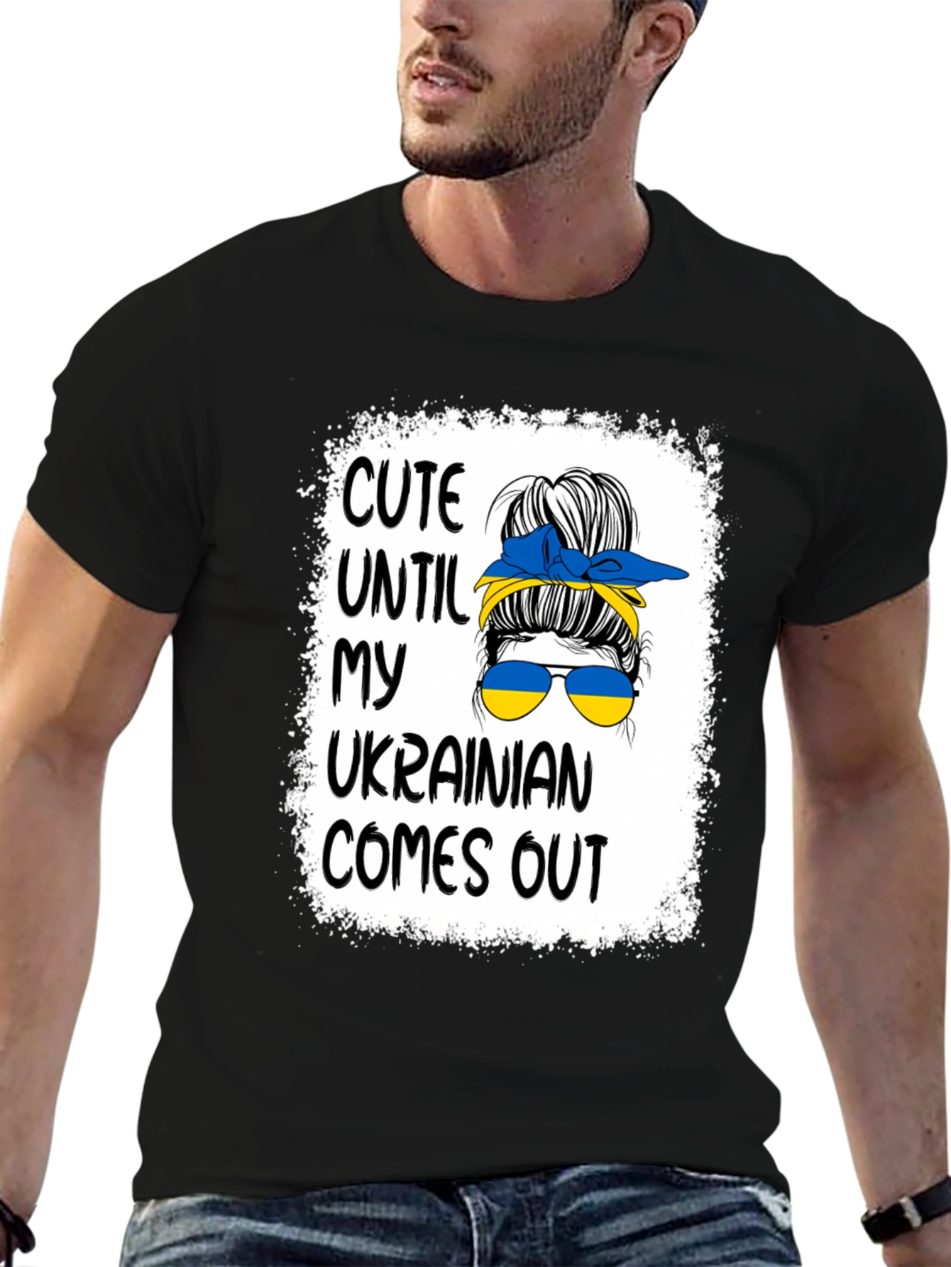 Cute Until My Ukrainian Comes Out T-Shirt - 6