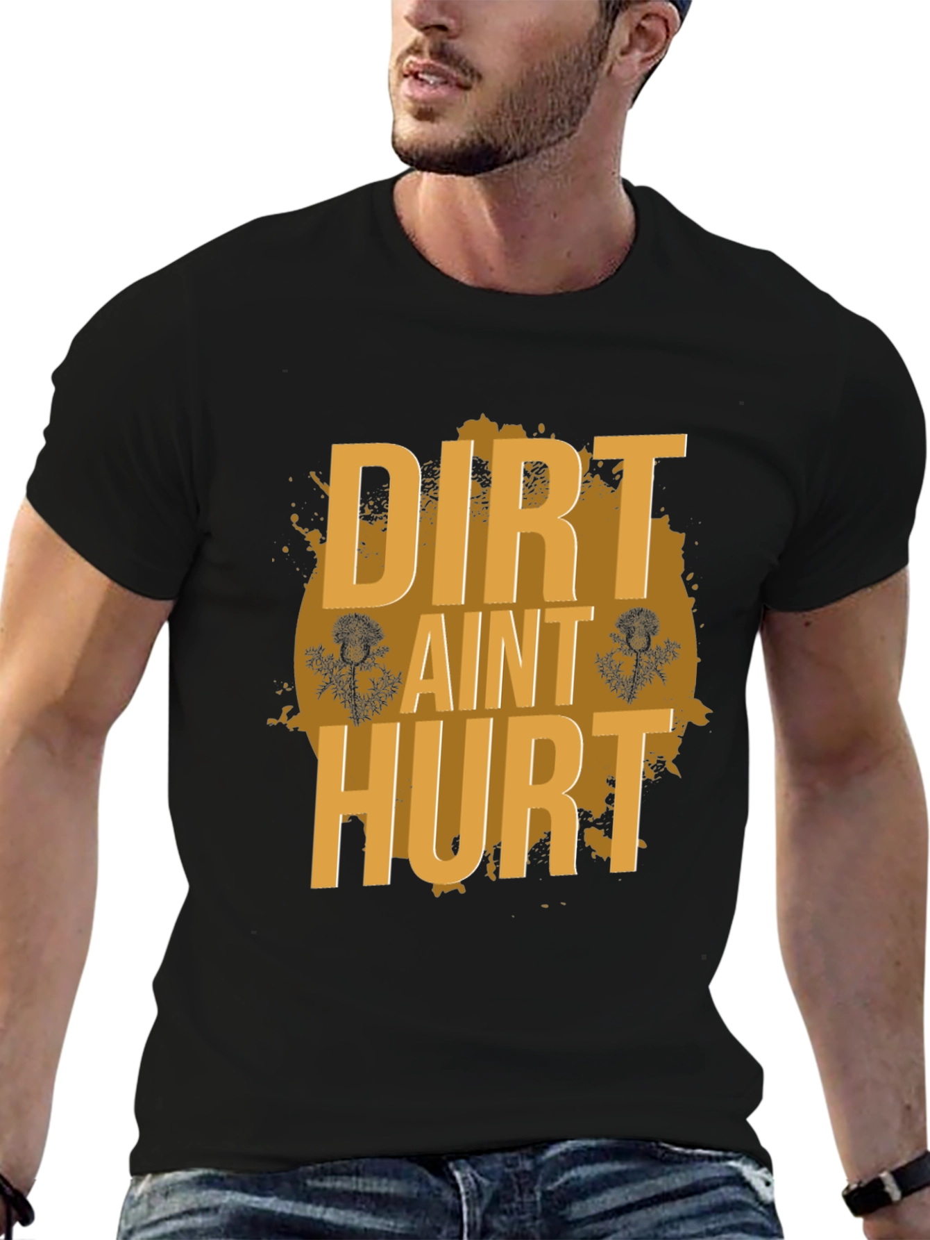 Black Dirt Ain't Hurt Black T-Shirt view 6