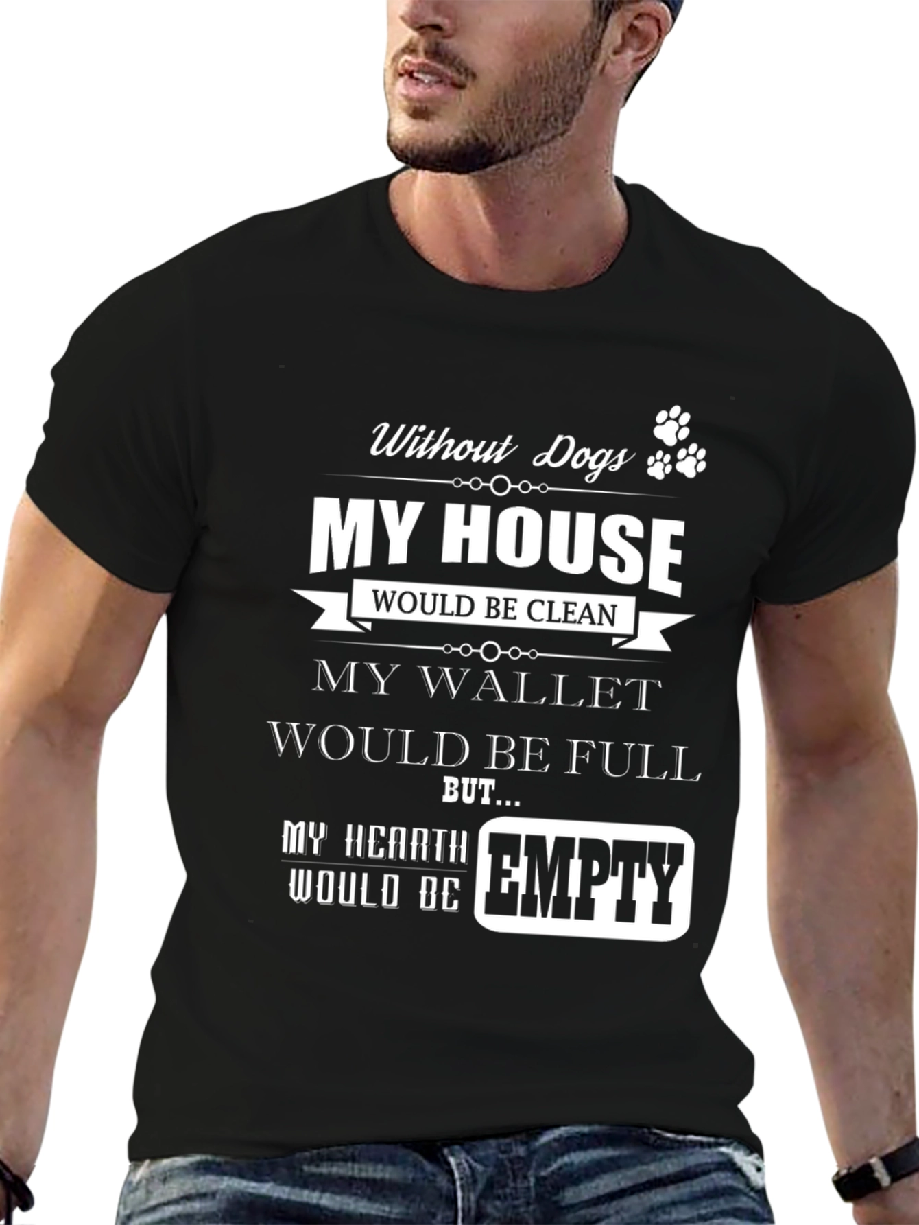 Black Dog Lover T-Shirt - My Hearth Would Be Empty view 6