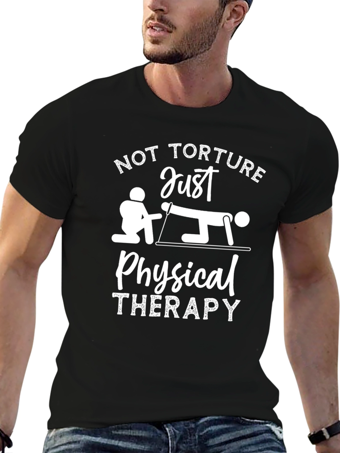 Black Funny Physical Therapy T-Shirt - Not Torture Just Therapy view 6