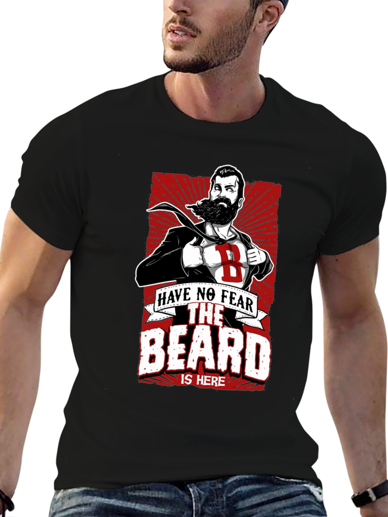 Black Beard Hero T-Shirt: Have No Fear, The Beard Is Here! view 6