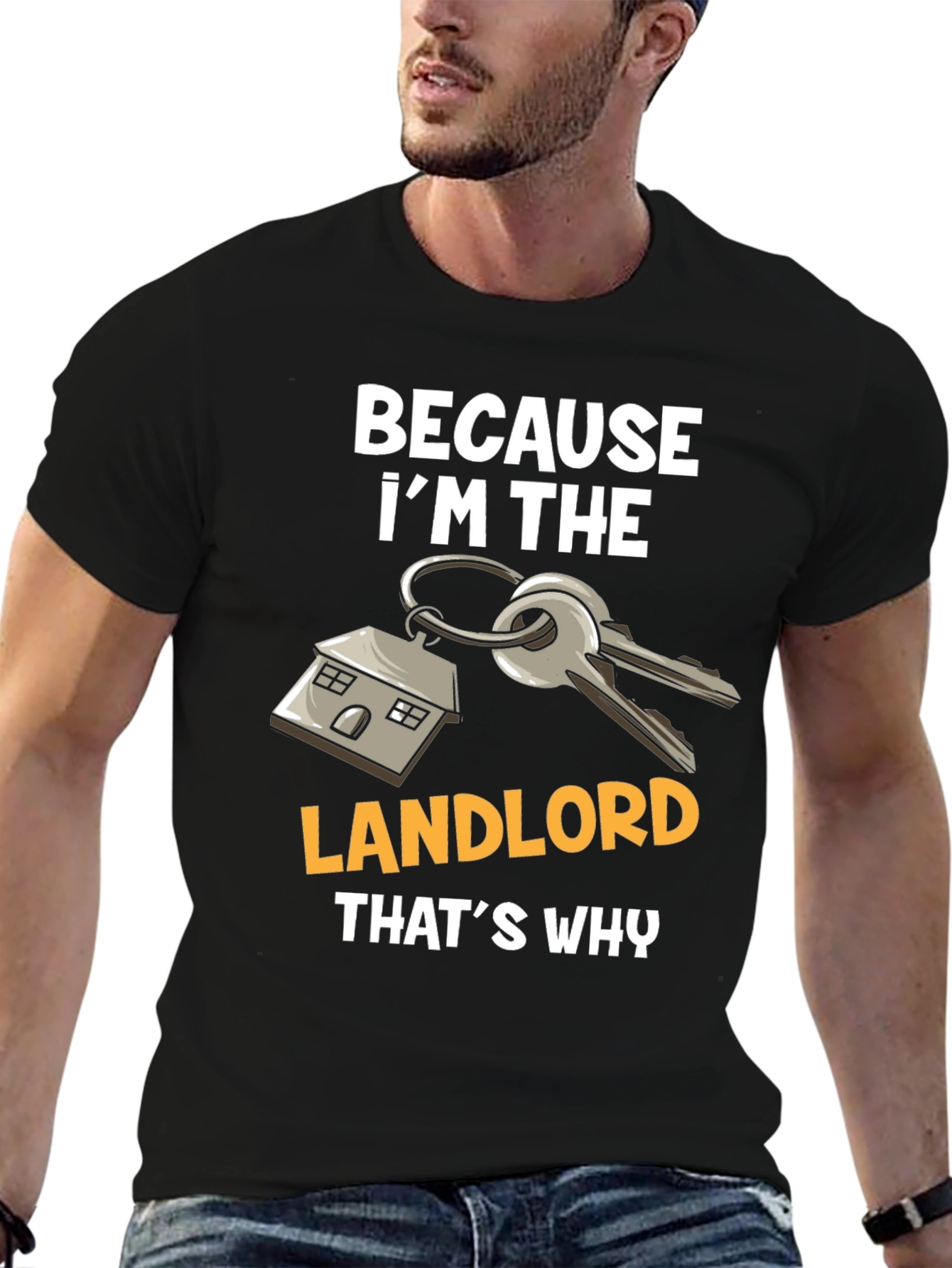 Black Landlord T-Shirt: Because I'm The Landlord, That's Why view 6