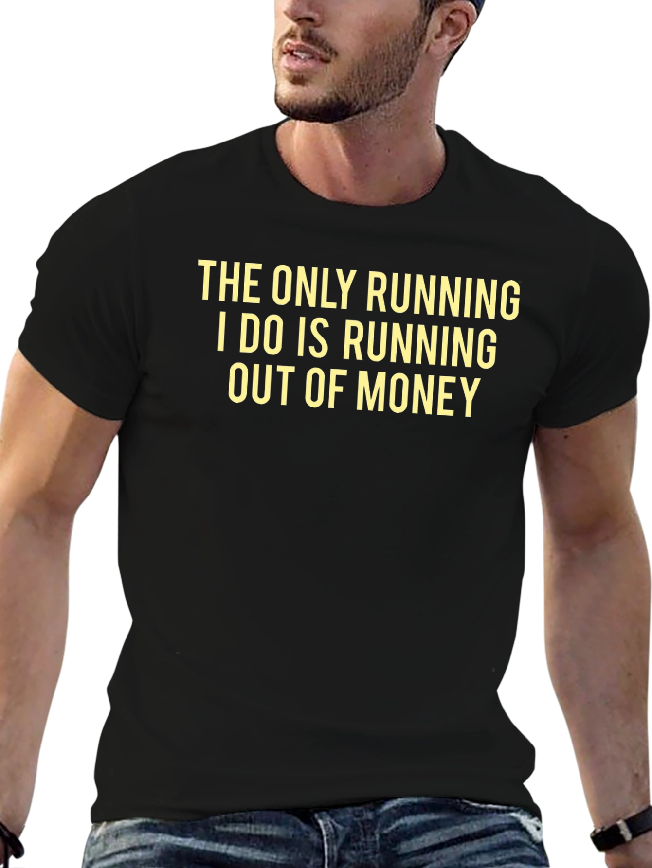 Black Funny Saying T-Shirt - Running Out of Money view 6