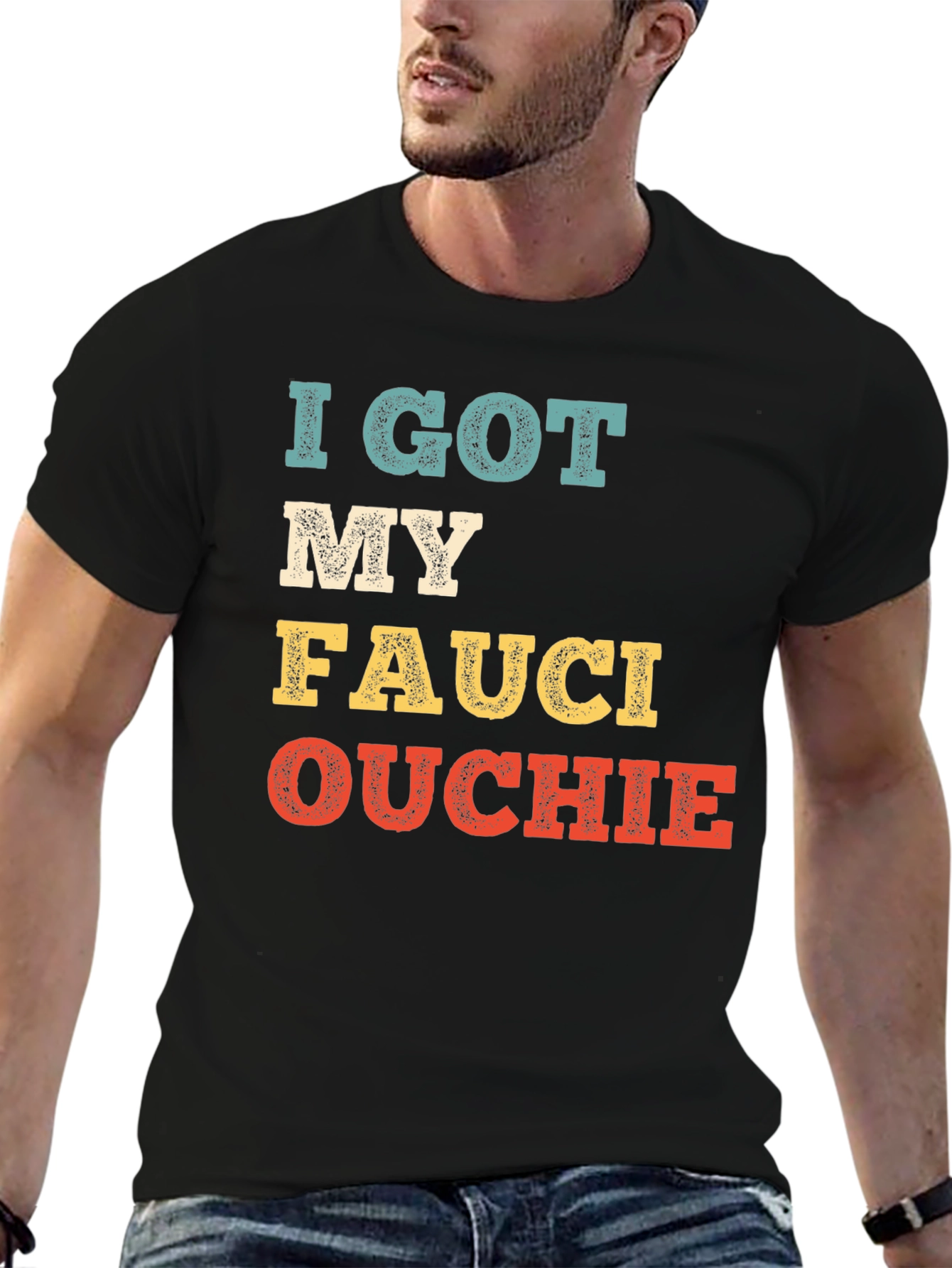 Black I Got My Fauci Ouchie T-Shirt view 6