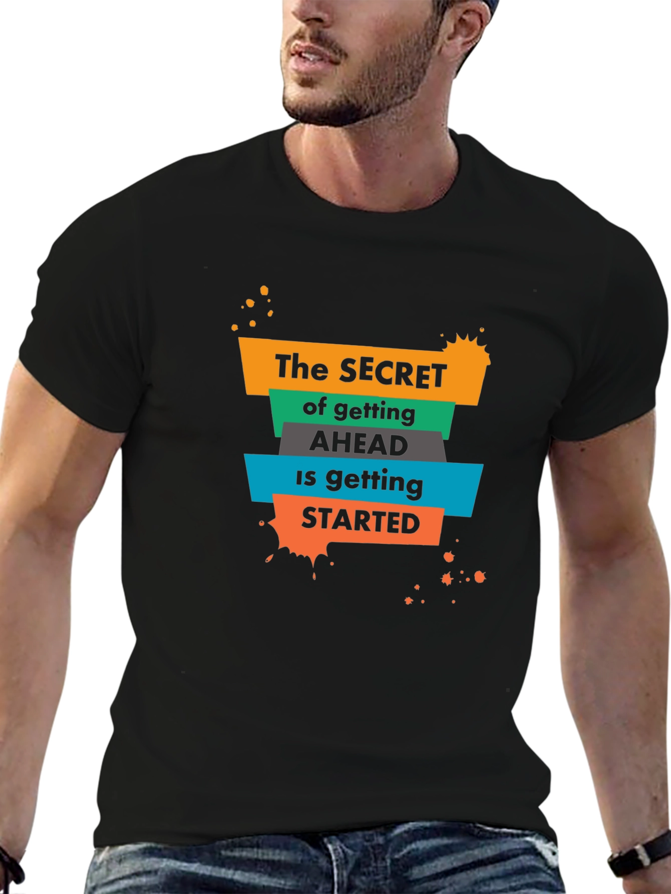 Black Inspirational Graphic T-Shirt - The Secret to Getting Ahead view 6