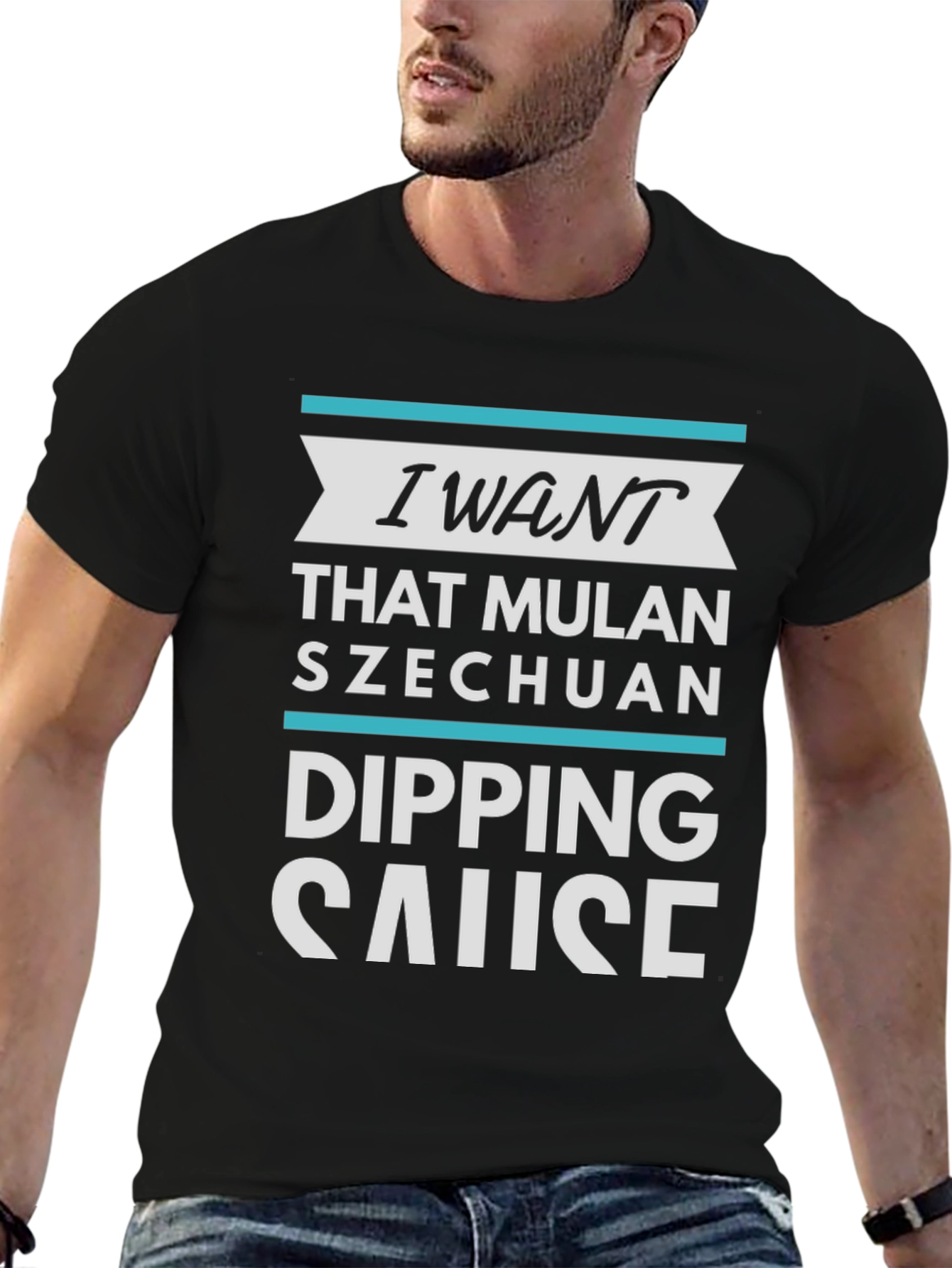 Black I Want Mulan Szechuan Dipping Sause T-Shirt view 6
