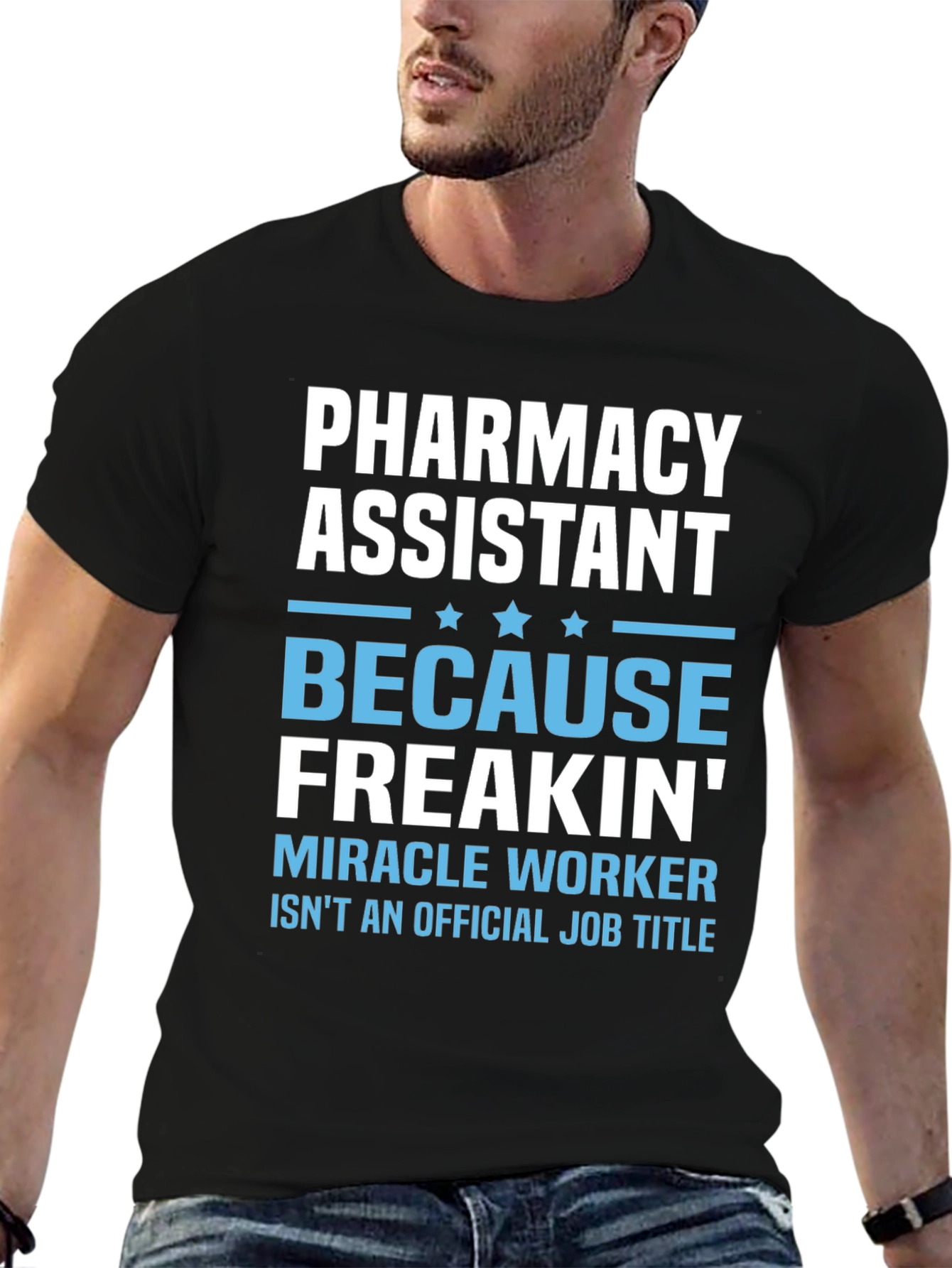 Black Pharmacy Assistant Freakin' Miracle Worker T-Shirt view 6