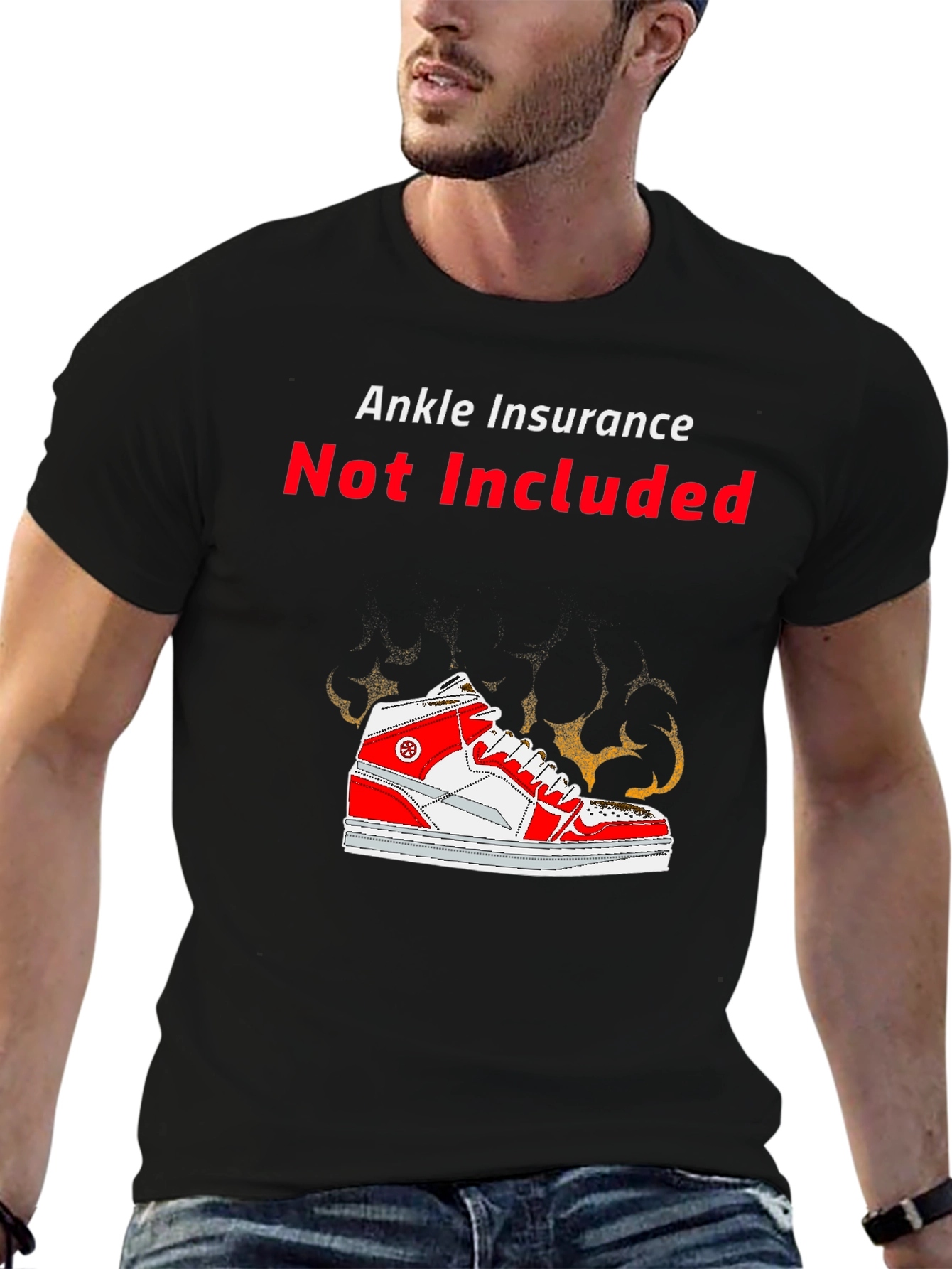 Black Ankle Insurance Not Included Novelty T-Shirt view 6