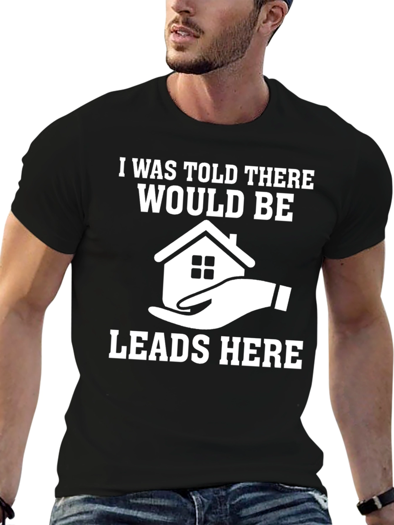 Black Real Estate Leads T-Shirt - Funny Realtor Gift view 6