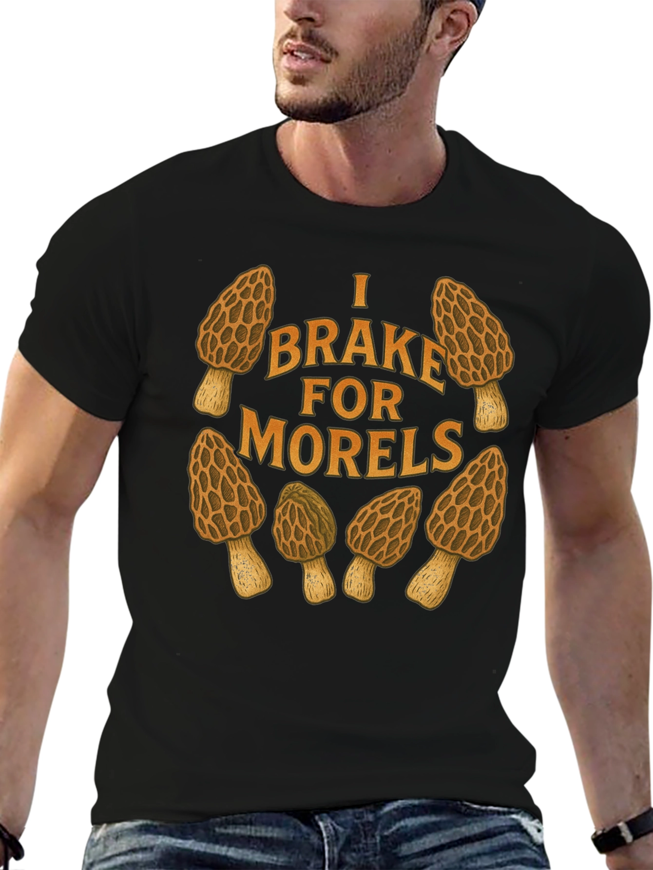 Black I Brake for Morels Mushroom Hunting T-Shirt view 6