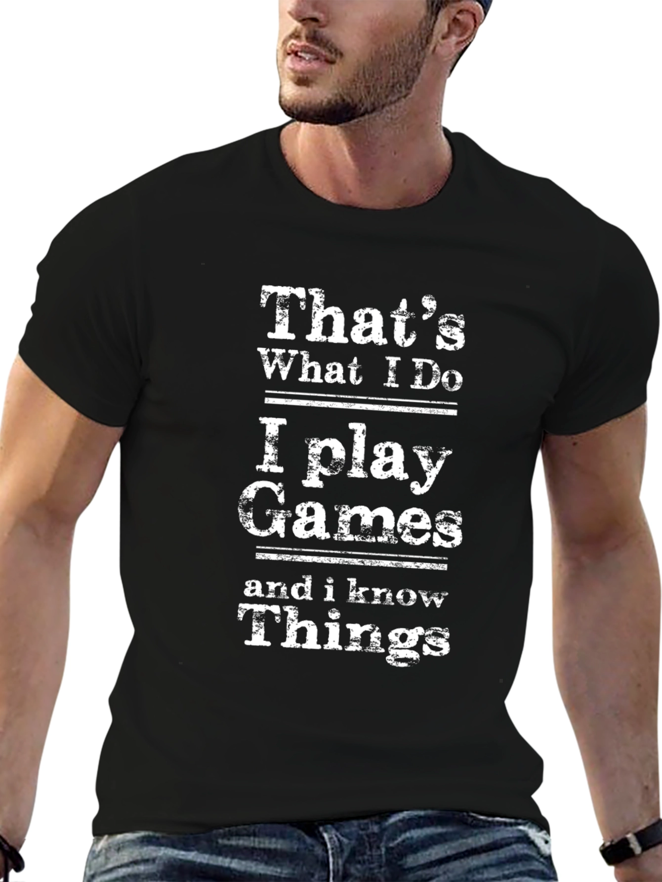 I Play Games and I Know Things Graphic Tee - 6