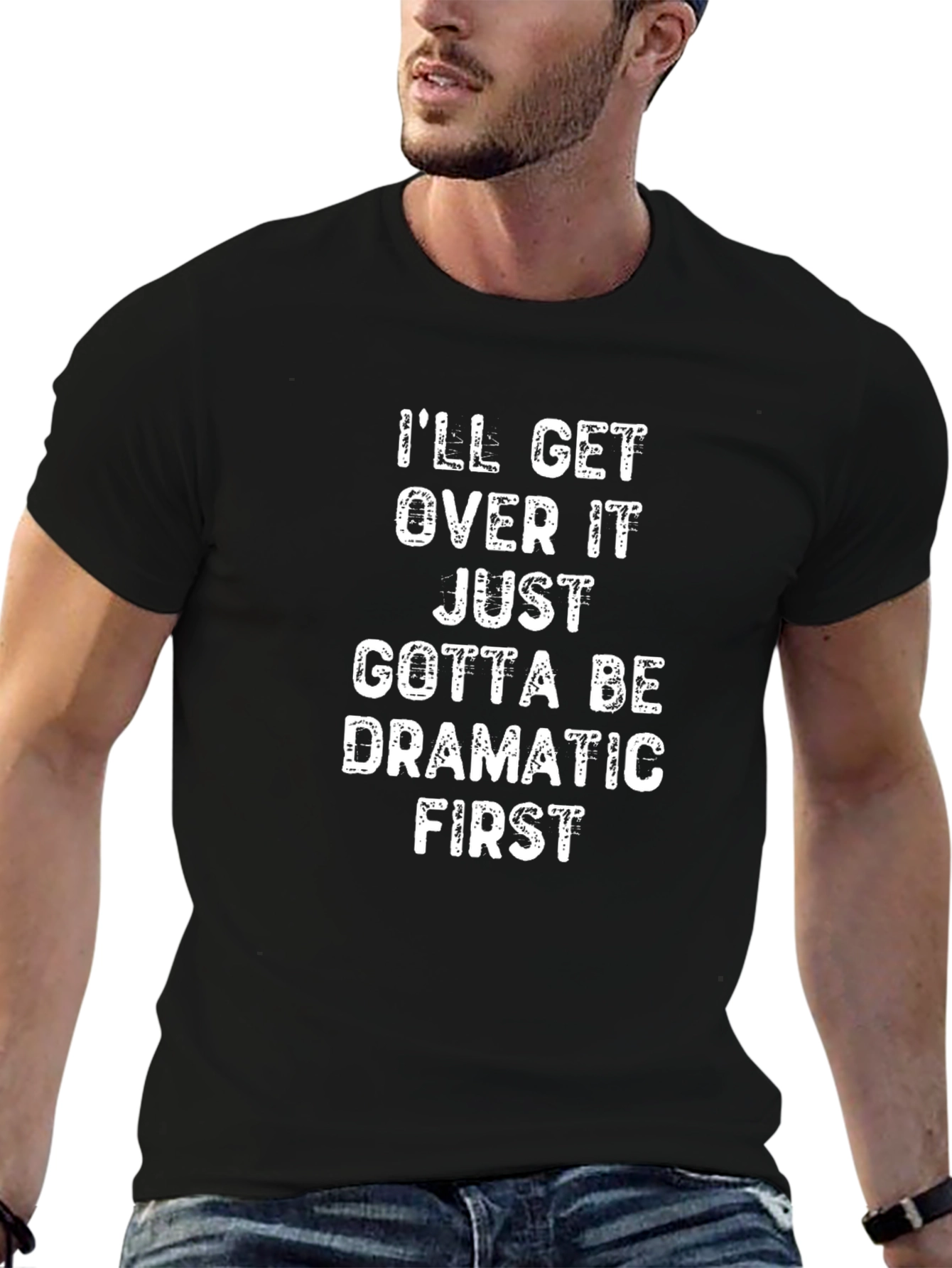 Black Funny Dramatic First T-Shirt - Soft Cotton Tee view 6