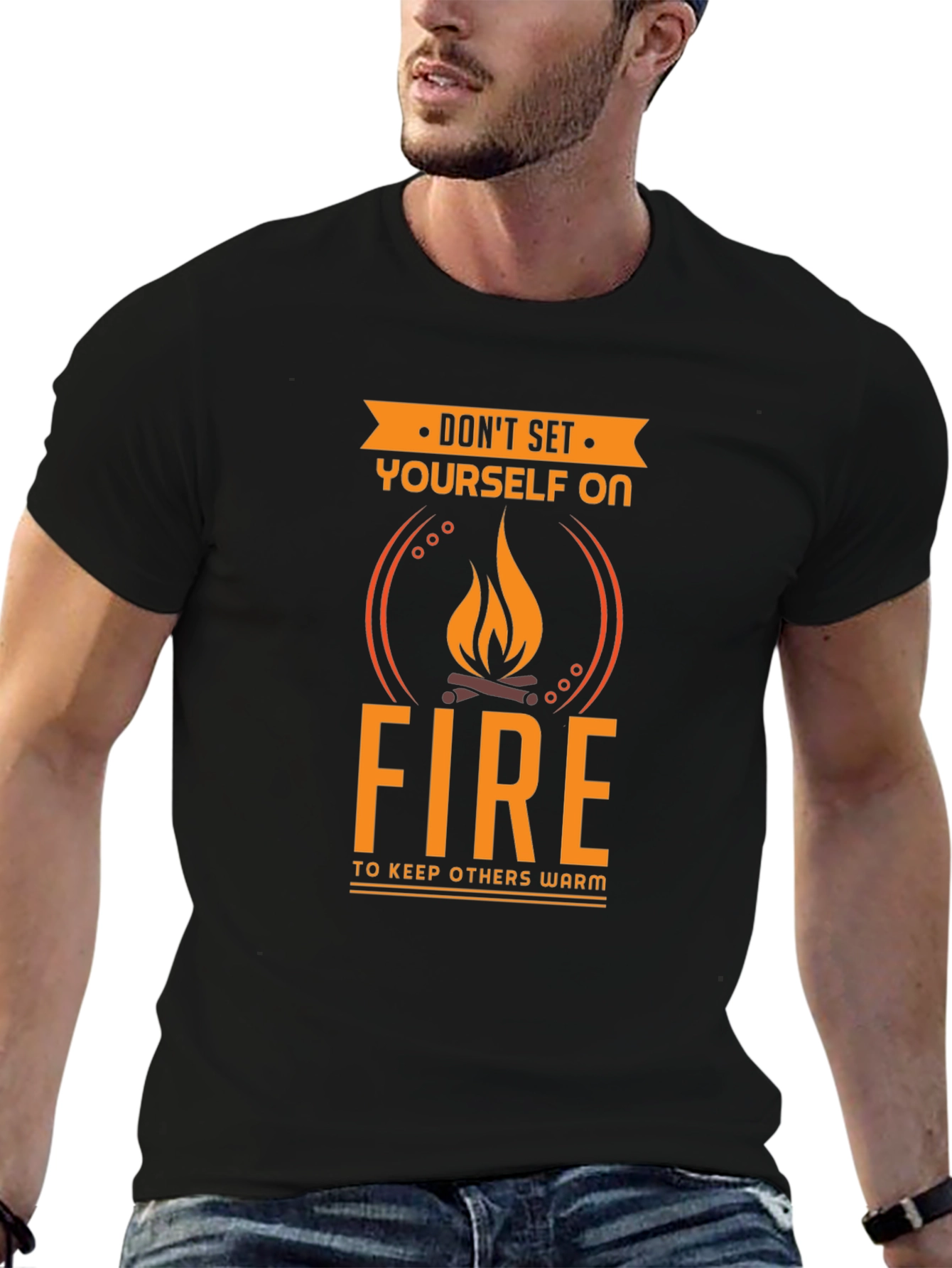 Black Don't Set Yourself On Fire Funny T-Shirt view 6