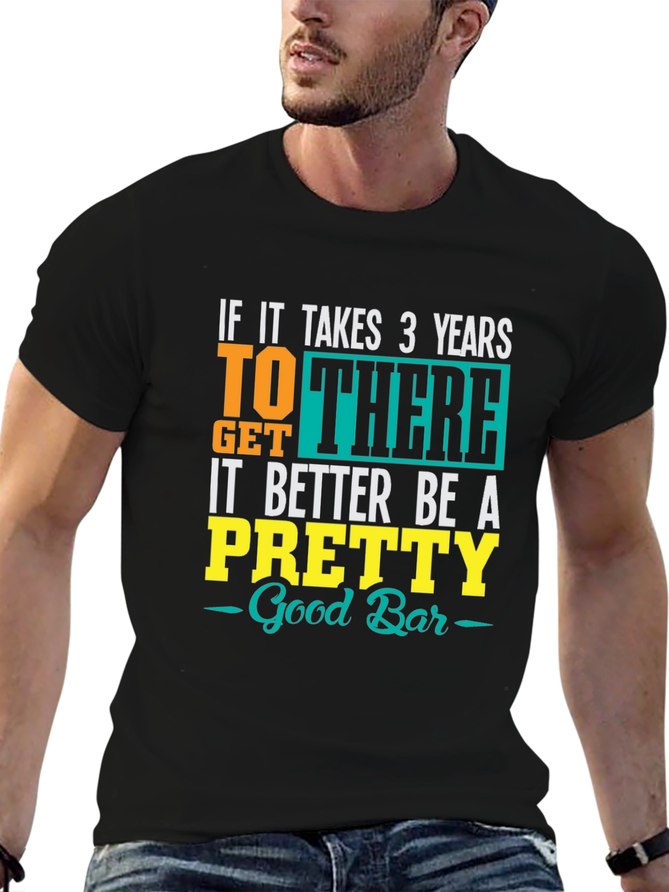Black Funny Bar Lover T-Shirt: Takes 3 Years, Better Be Good view 6