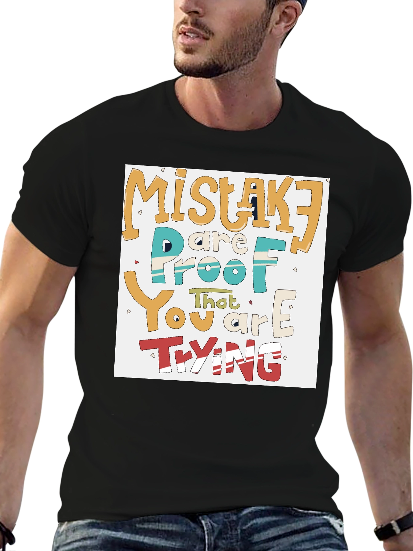 Black Mistakes Are Proof You Are Trying T-Shirt view 6