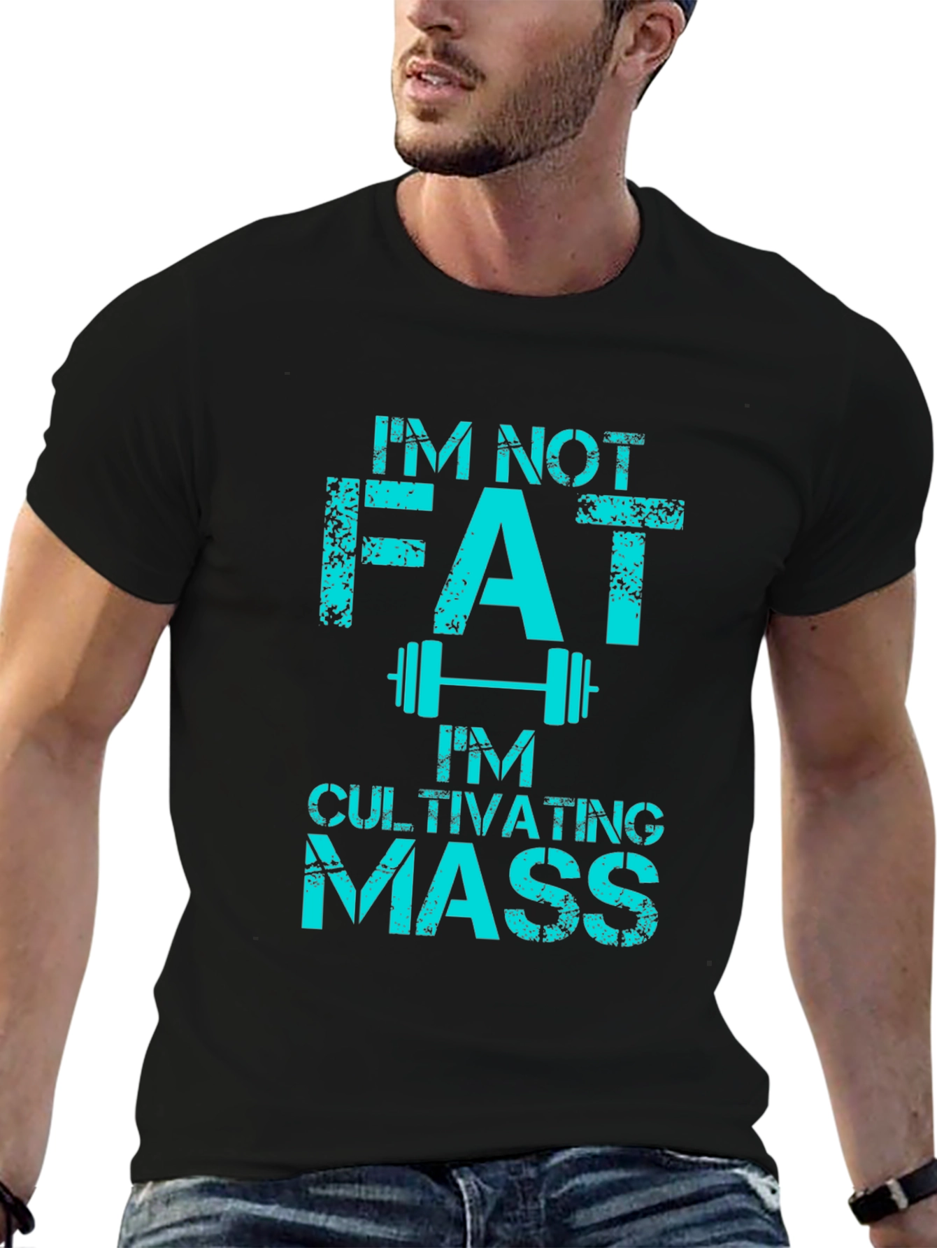 Black I'm Not Fat Cultivating Mass Graphic Tee view 6