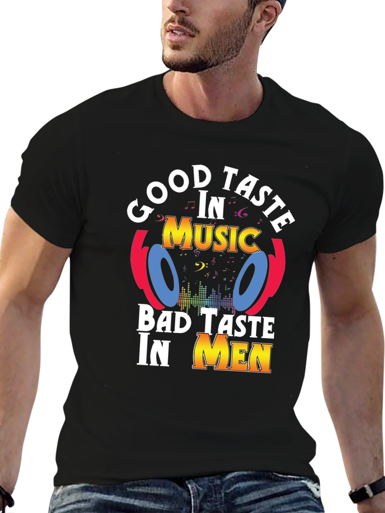 Black Good Taste In Music, Bad Taste In Men T-Shirt view 6