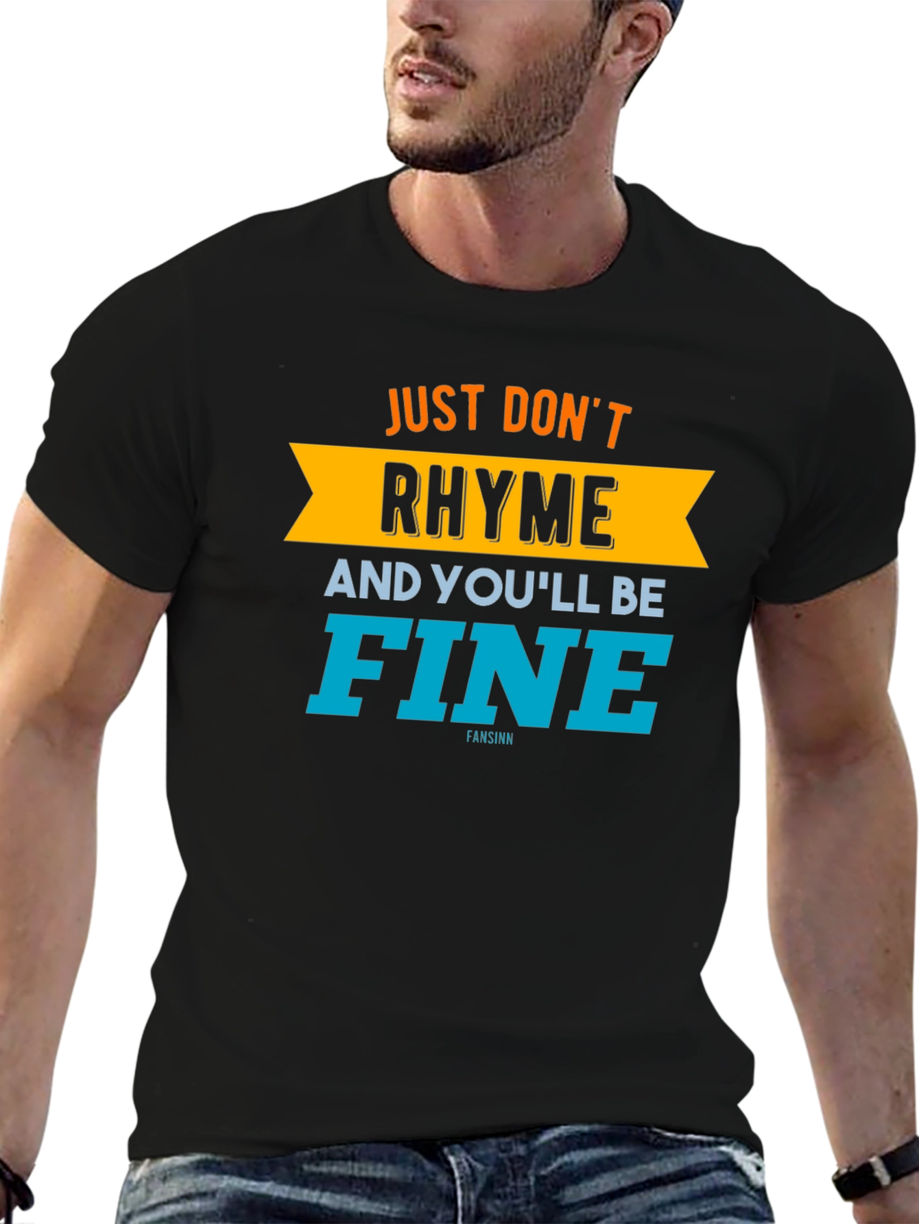 Black Don't Rhyme, You'll Be Fine Graphic Tee view 6
