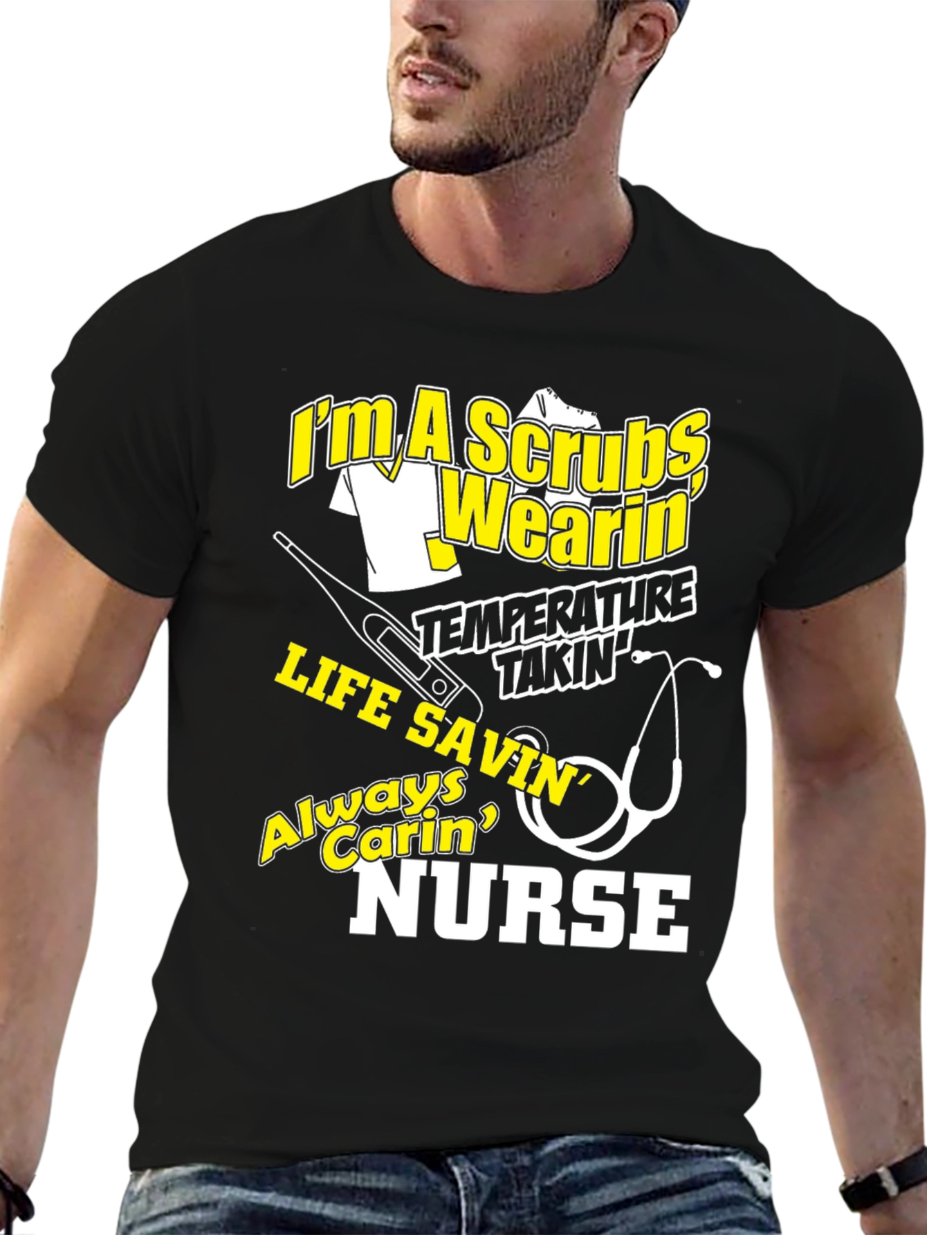 Black Nurse T-Shirt - I'm a Scrubs Wearin' Life Savin' view 6
