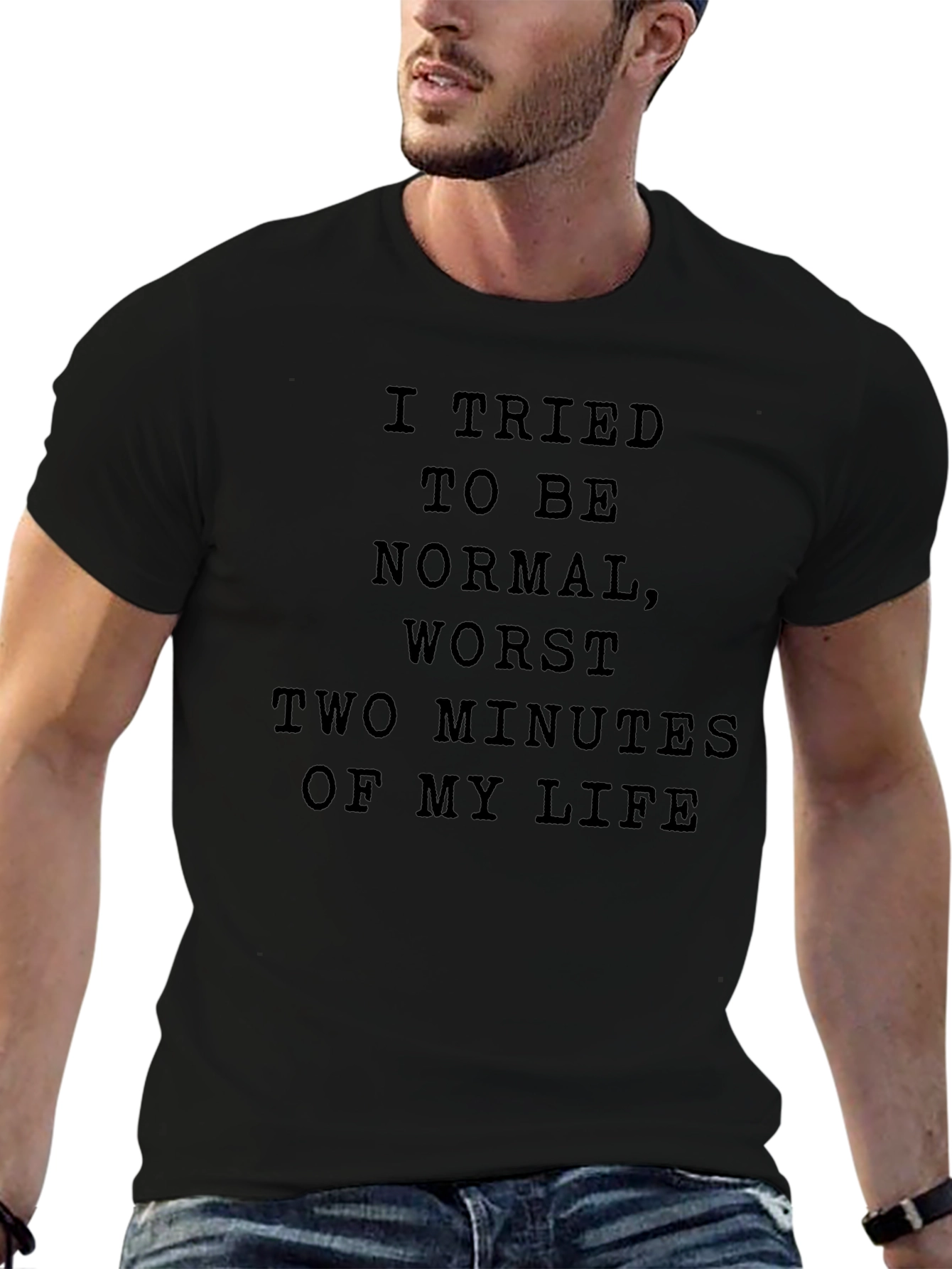 Black Funny Graphic Tee - I Tried to Be Normal - Men's Black T-Shirt view 6