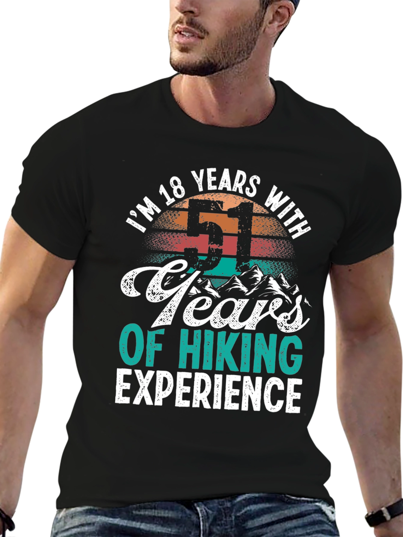 Black I'm 18 Years With 51 Years Hiking Experience T-Shirt view 6