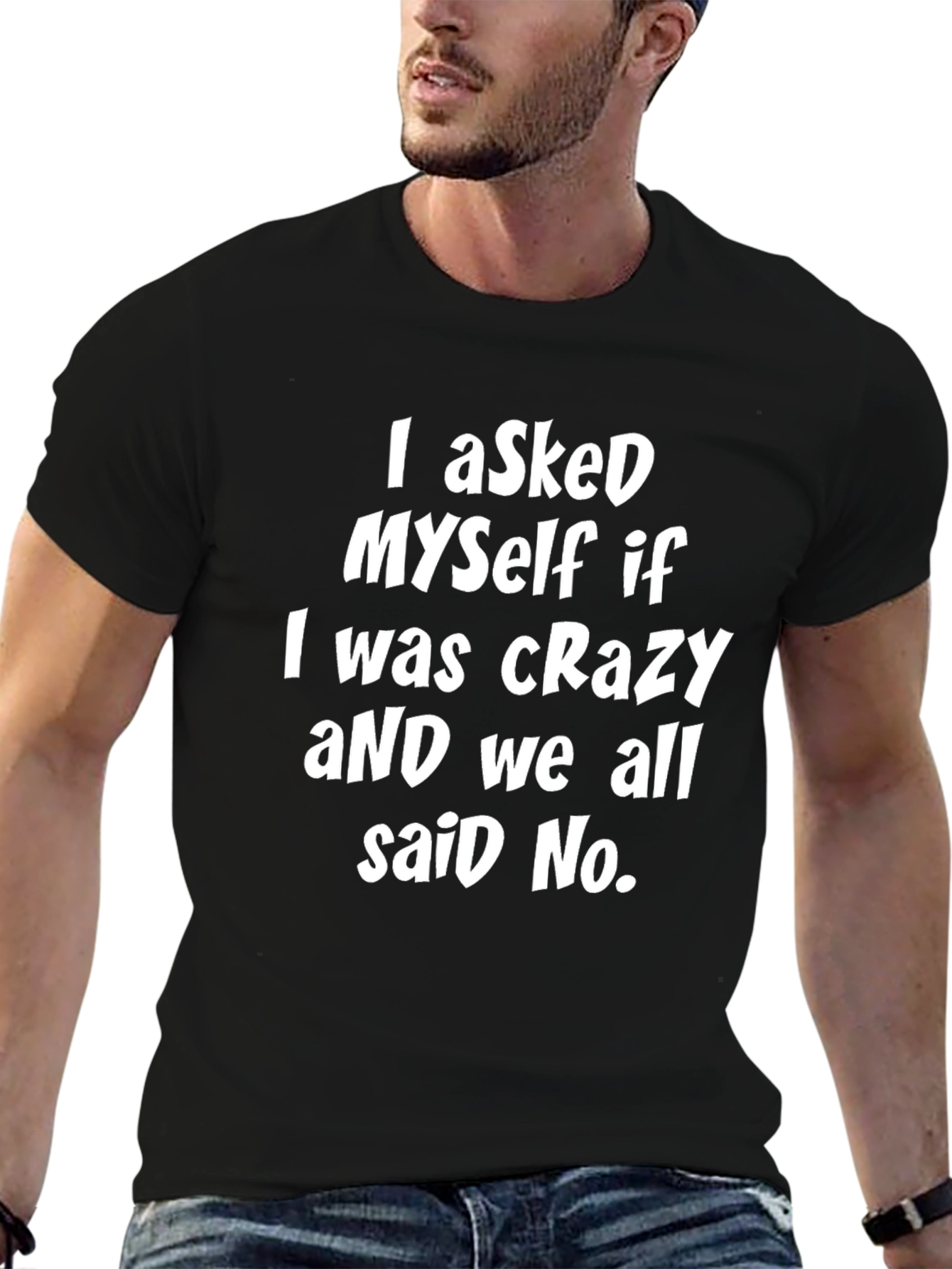 Black Crazy? Funny Graphic T-Shirt view 6