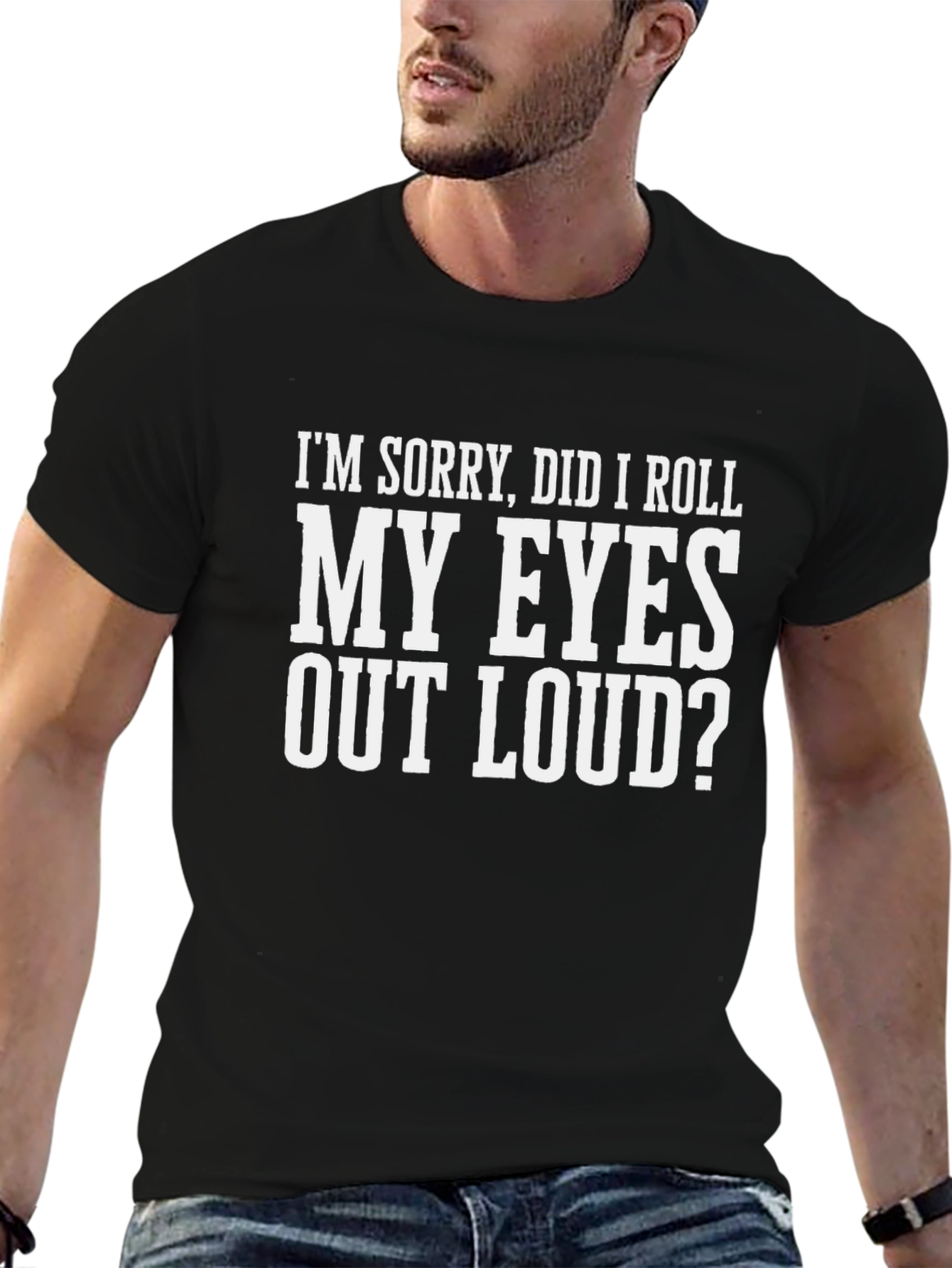 Black Sarcastic Humor T-Shirt - Roll My Eyes Out Loud view 6