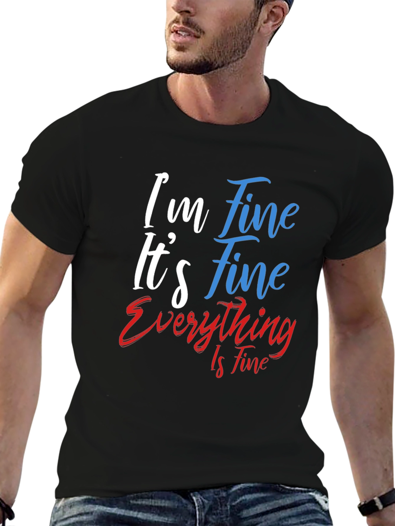 Black I'm Fine T-Shirt - Funny Graphic Tee view 6