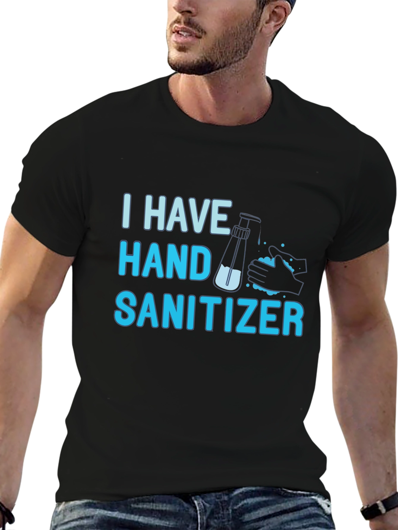 Black I Have Hand Sanitizer T-Shirt - Funny Graphic Tee view 6