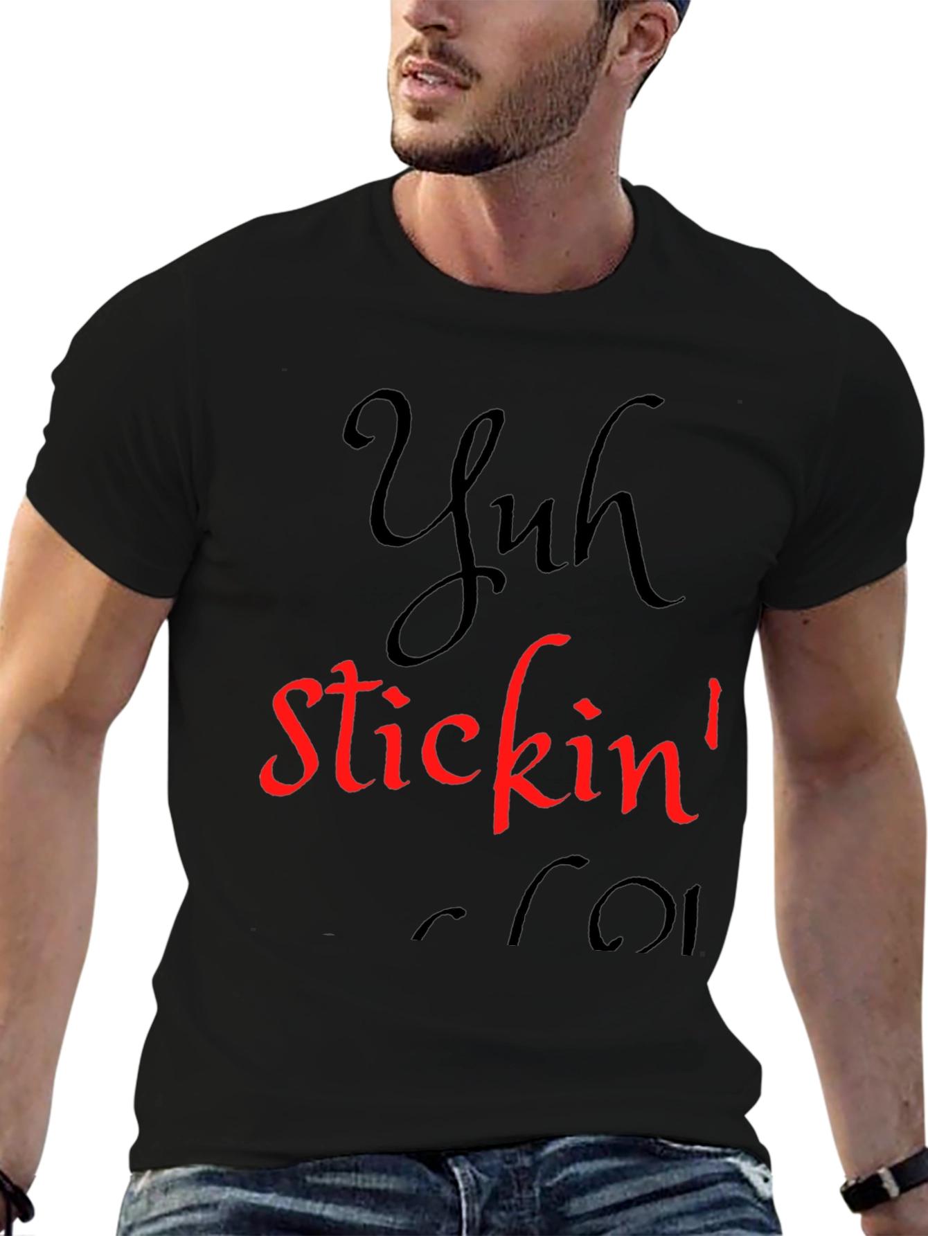 Black Yuh Stickin' T-Shirt - Black Graphic Tee view 6